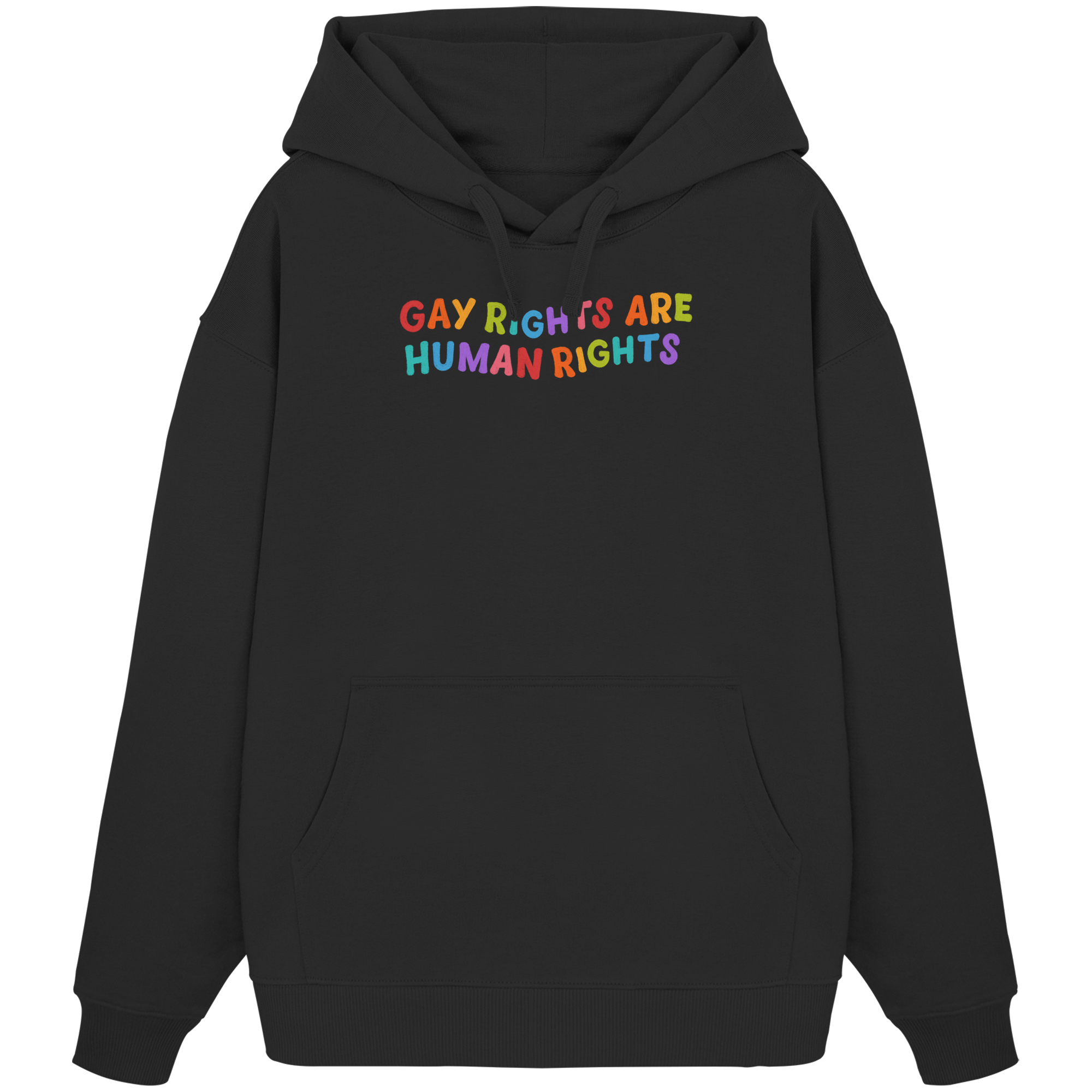 Gay Rights Are Human Rights - Organic Oversize Hoodie