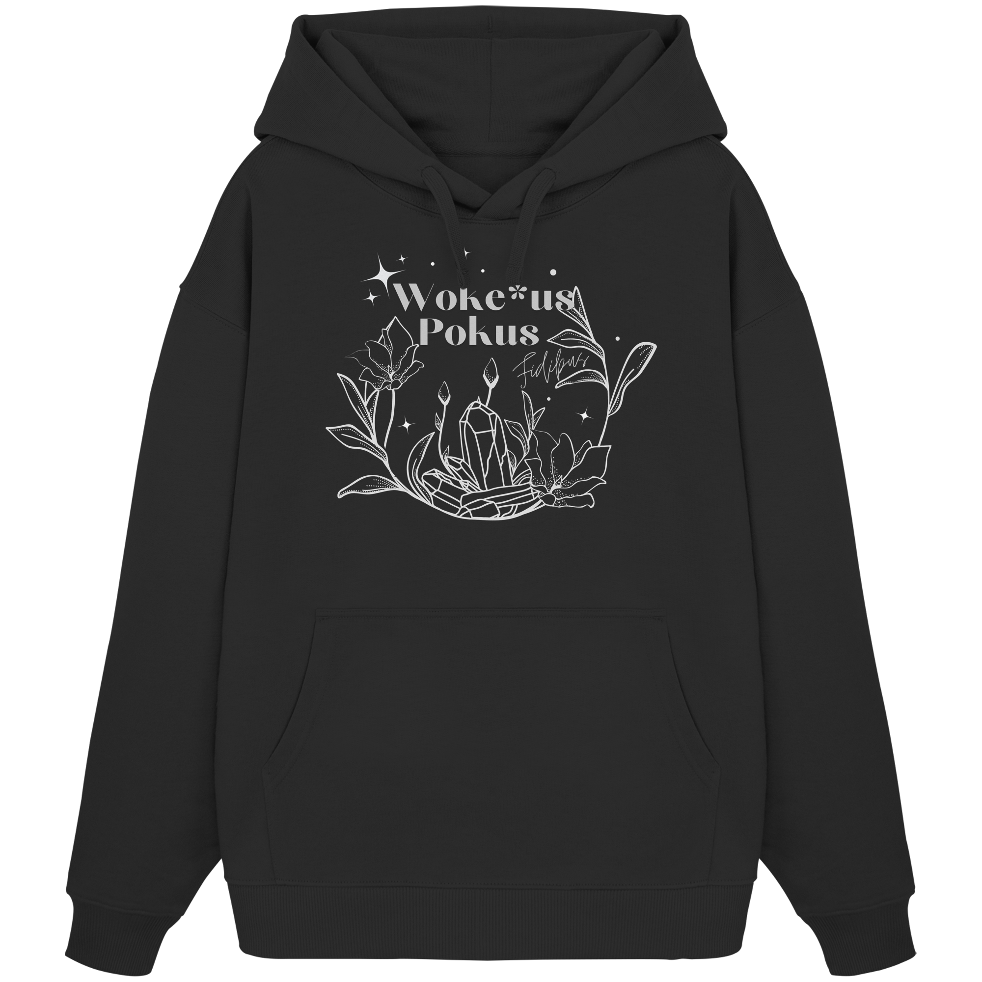 Woke*us Pokus (weiße Schrift) - Organic Oversize Hoodie