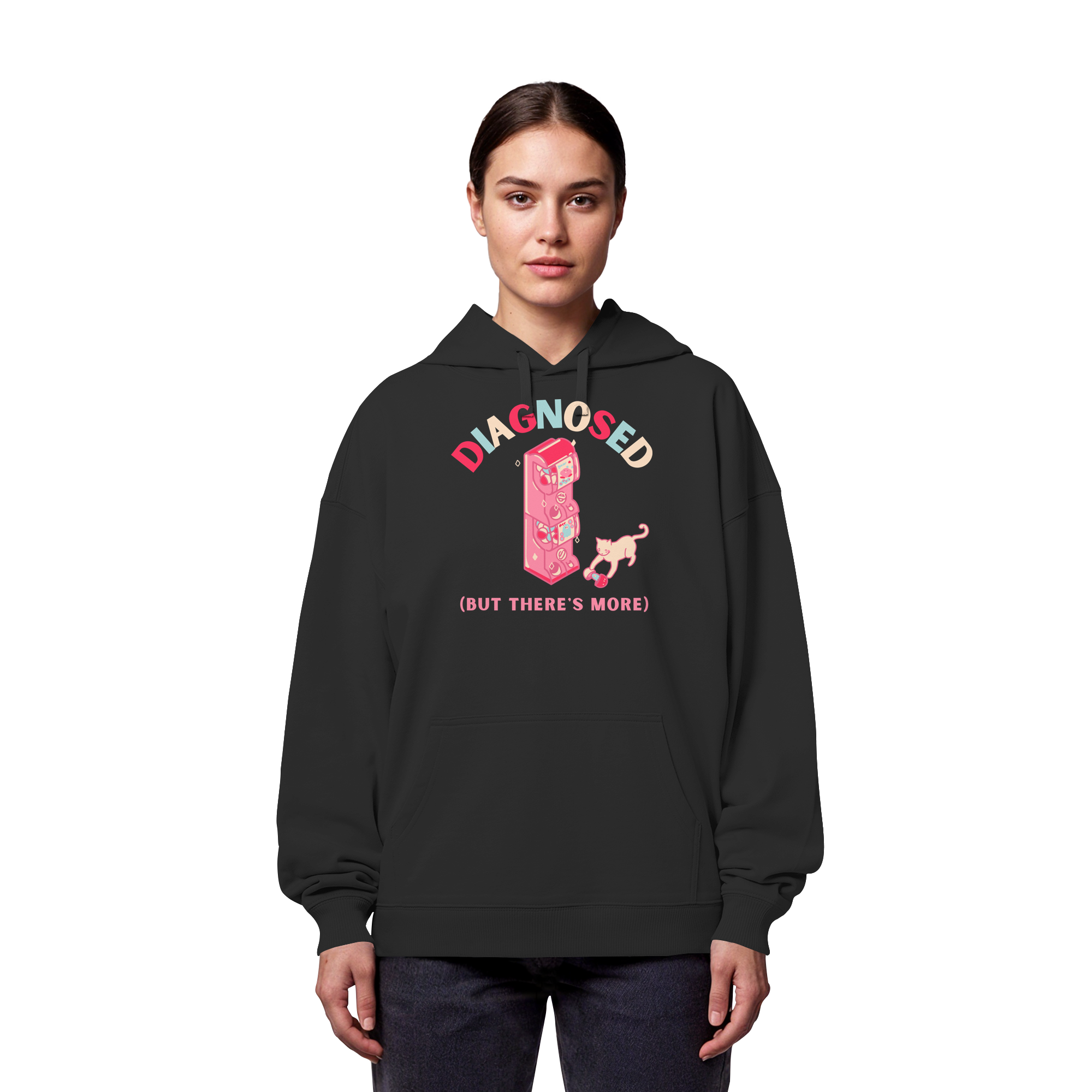 Diagnosed, but there's more - Organic Oversize Hoodie