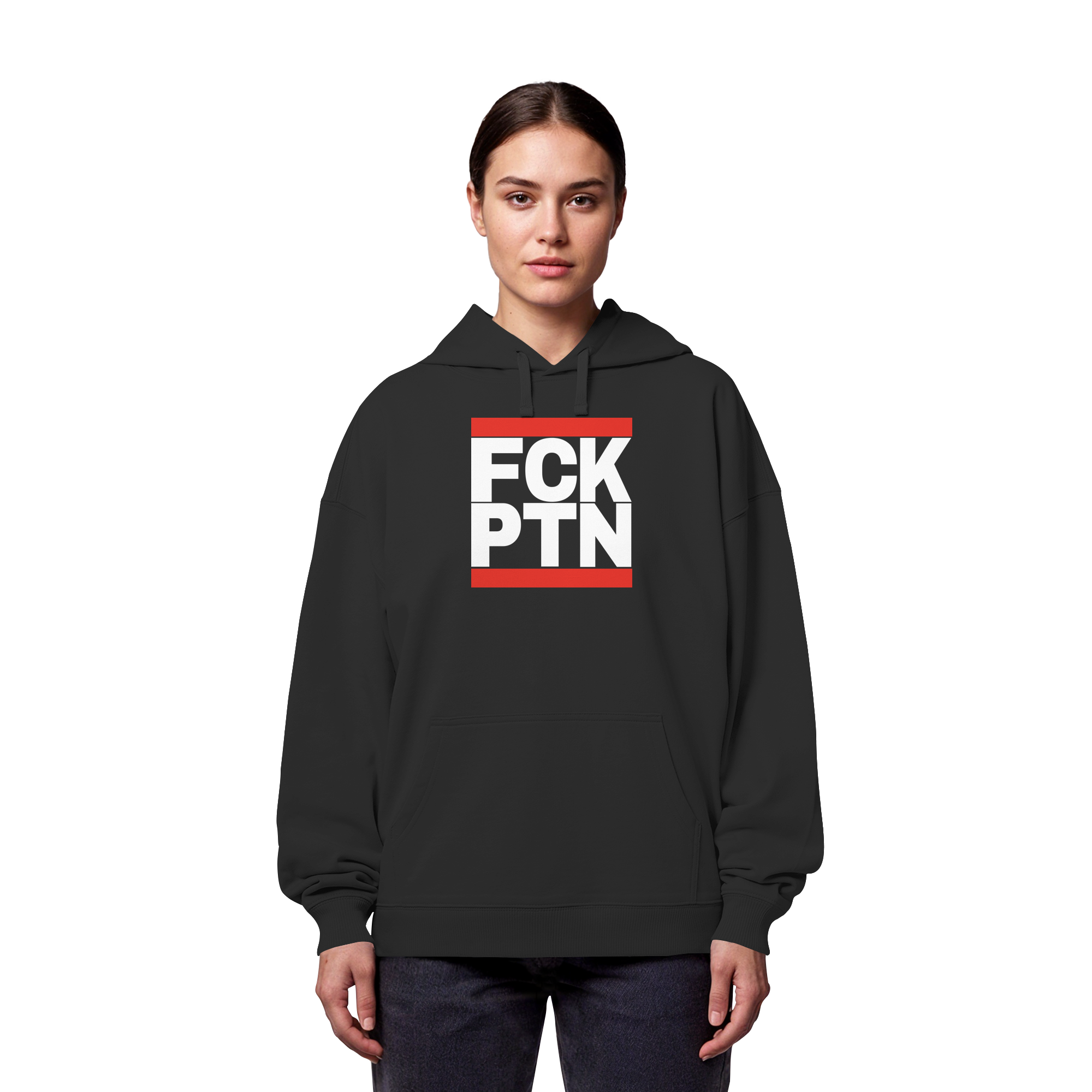 FCK PTN (weiße Schrift) - Organic Oversize Hoodie