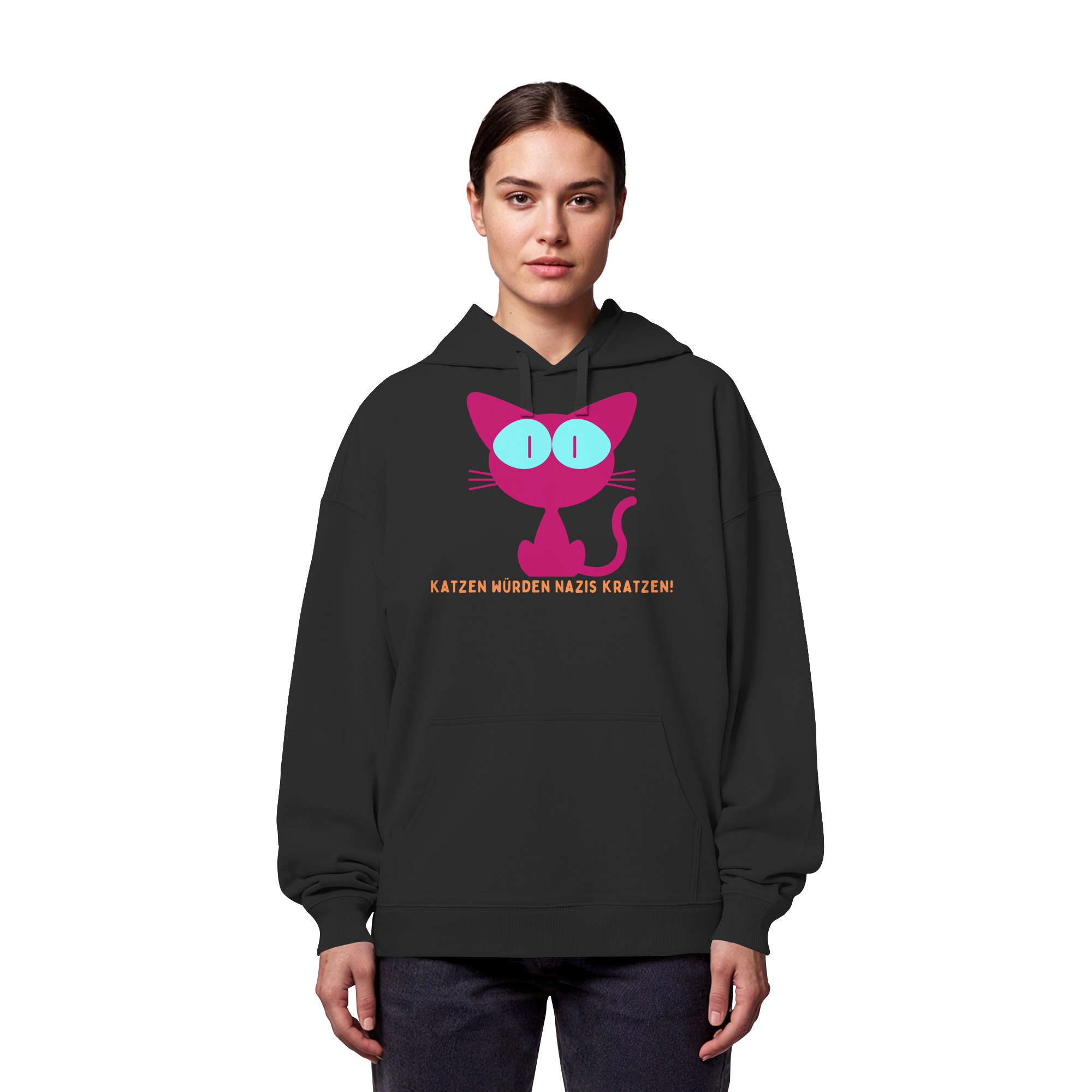 Katzen würden Nazis kratzen - Organic Oversize Hoodie