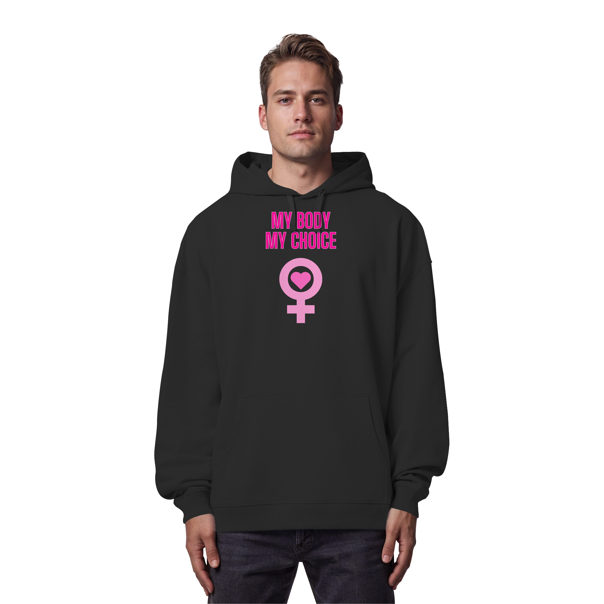 My Body My Choice "Pink Power Edition" - Organic Oversize Hoodie