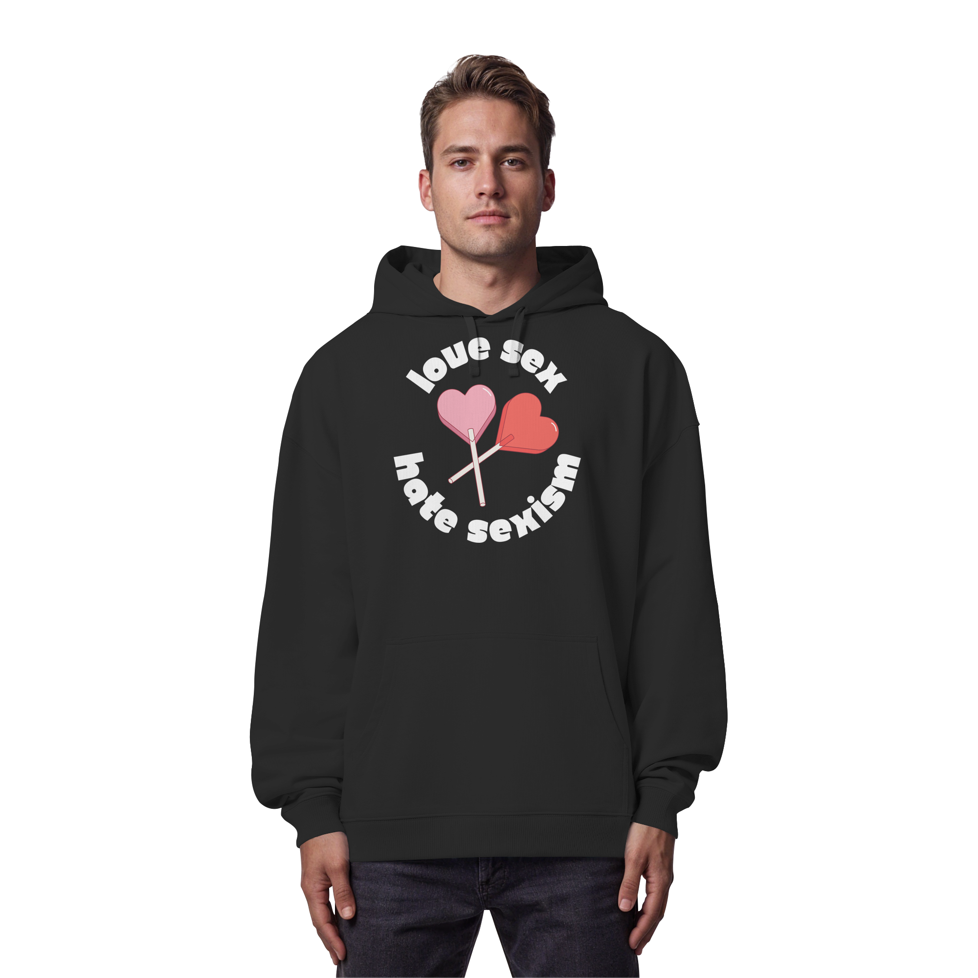 Love Sex Hate Sexism - Organic Oversize Hoodie