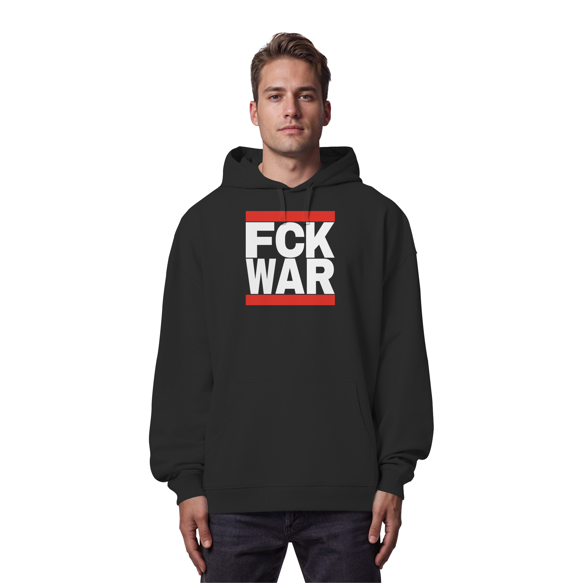 FCK WAR (weiße Schrift) - Organic Oversize Hoodie