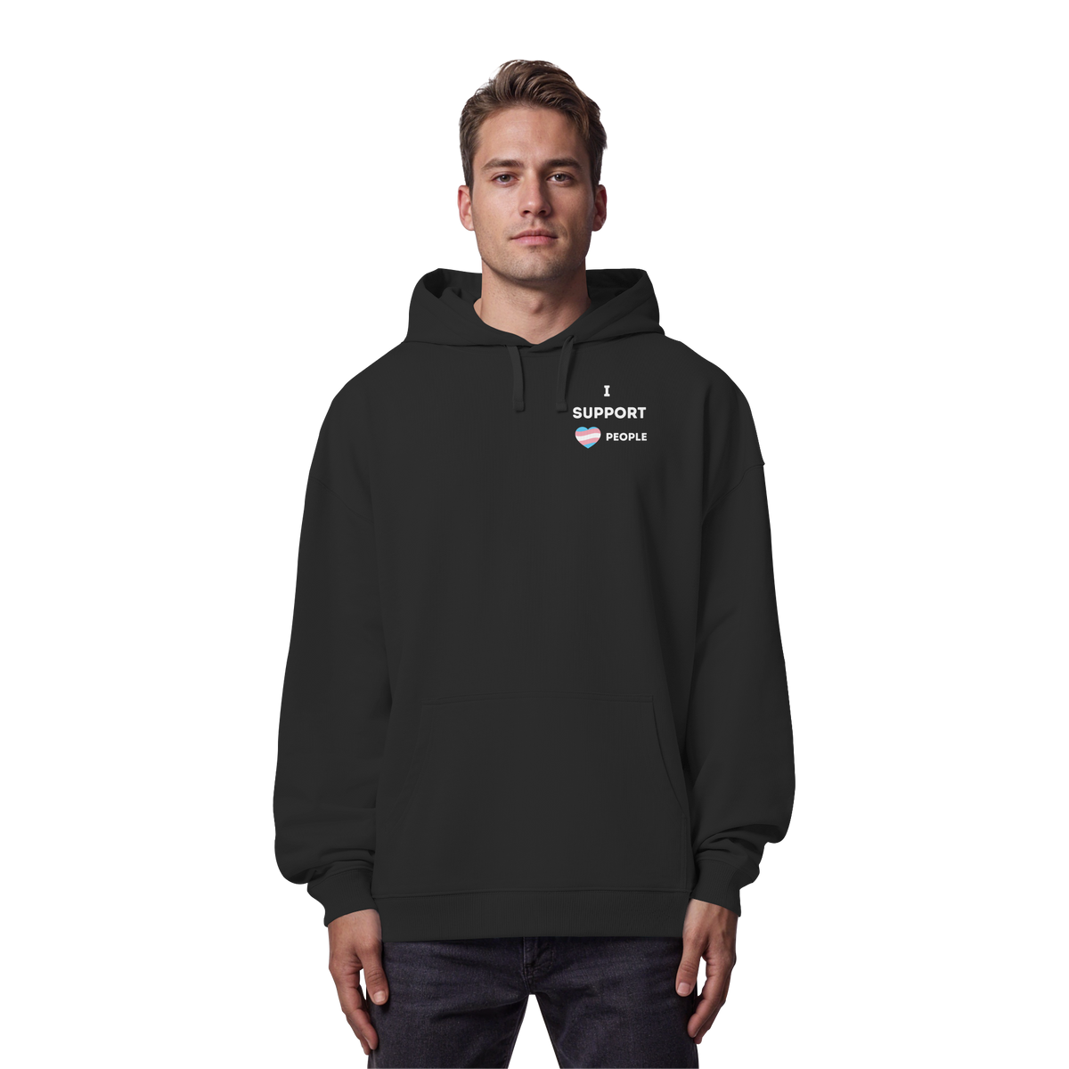 I support Trans People - Organic Oversize Hoodie