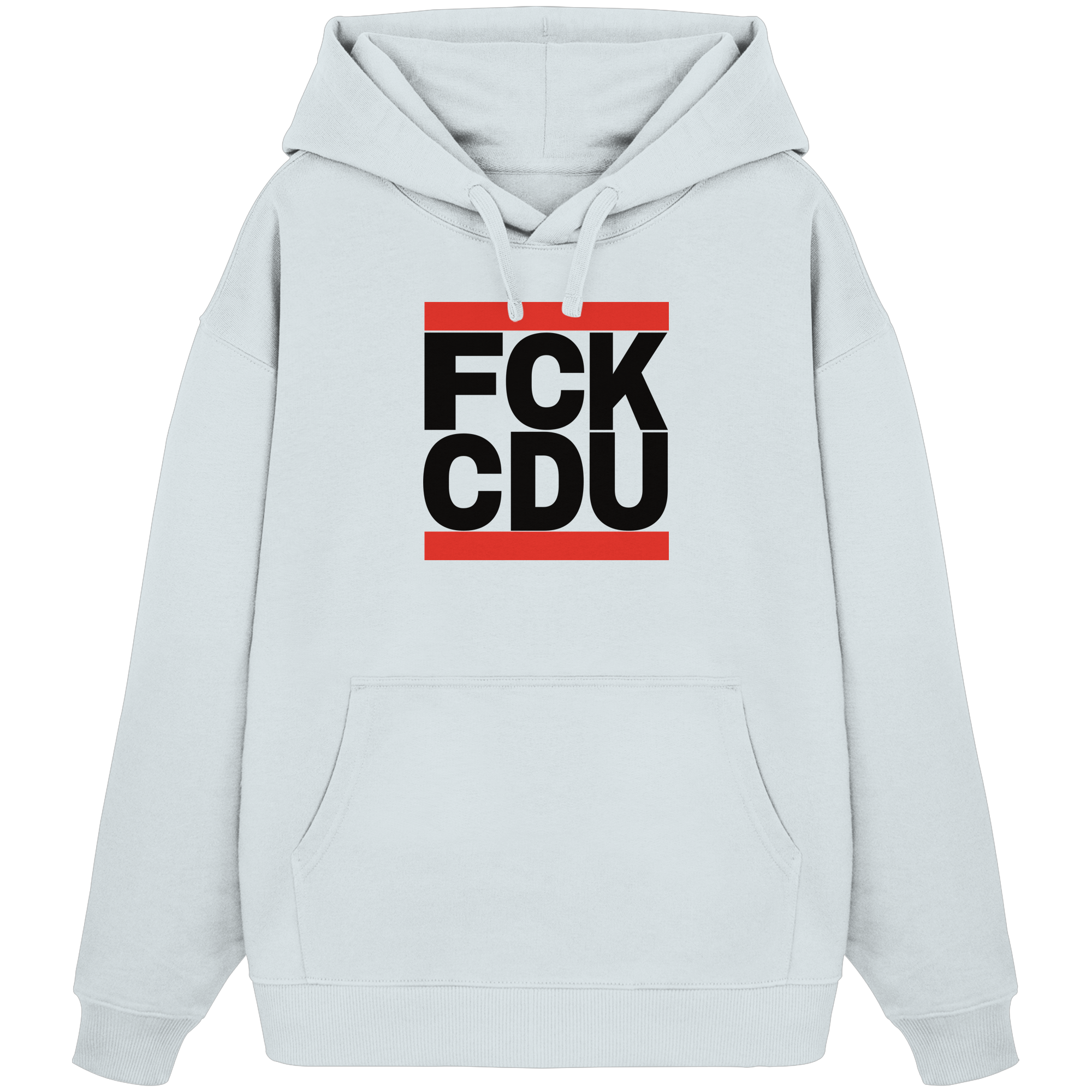 FCK CDU (schwarze Schrift) - Organic Oversize Hoodie