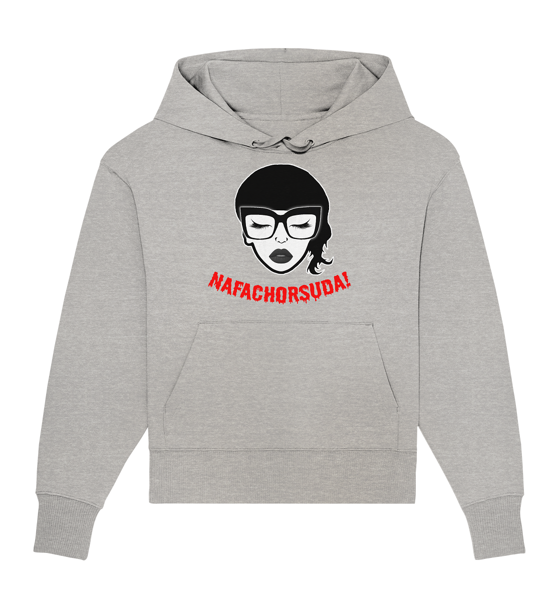 Nafachorsuda! Rote Schrift - Organic Oversize Hoodie