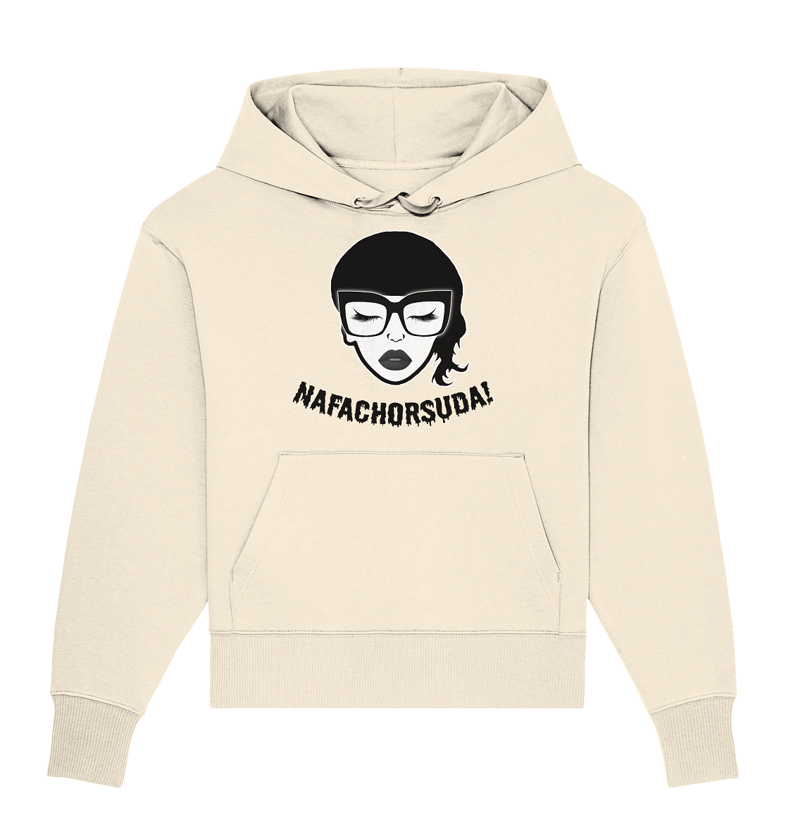Nafachorsuda! Schwarze Schrift - Organic Oversize Hoodie