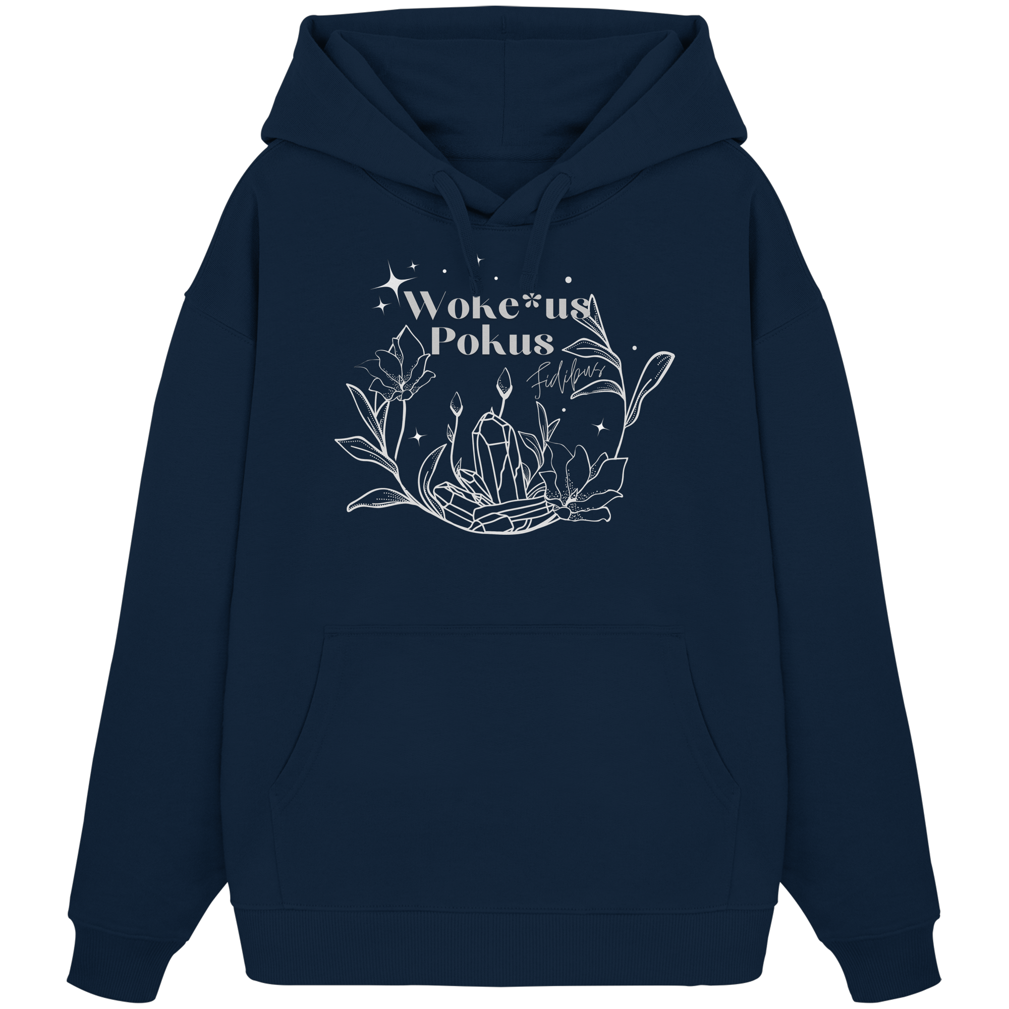 Woke*us Pokus (weiße Schrift) - Organic Oversize Hoodie
