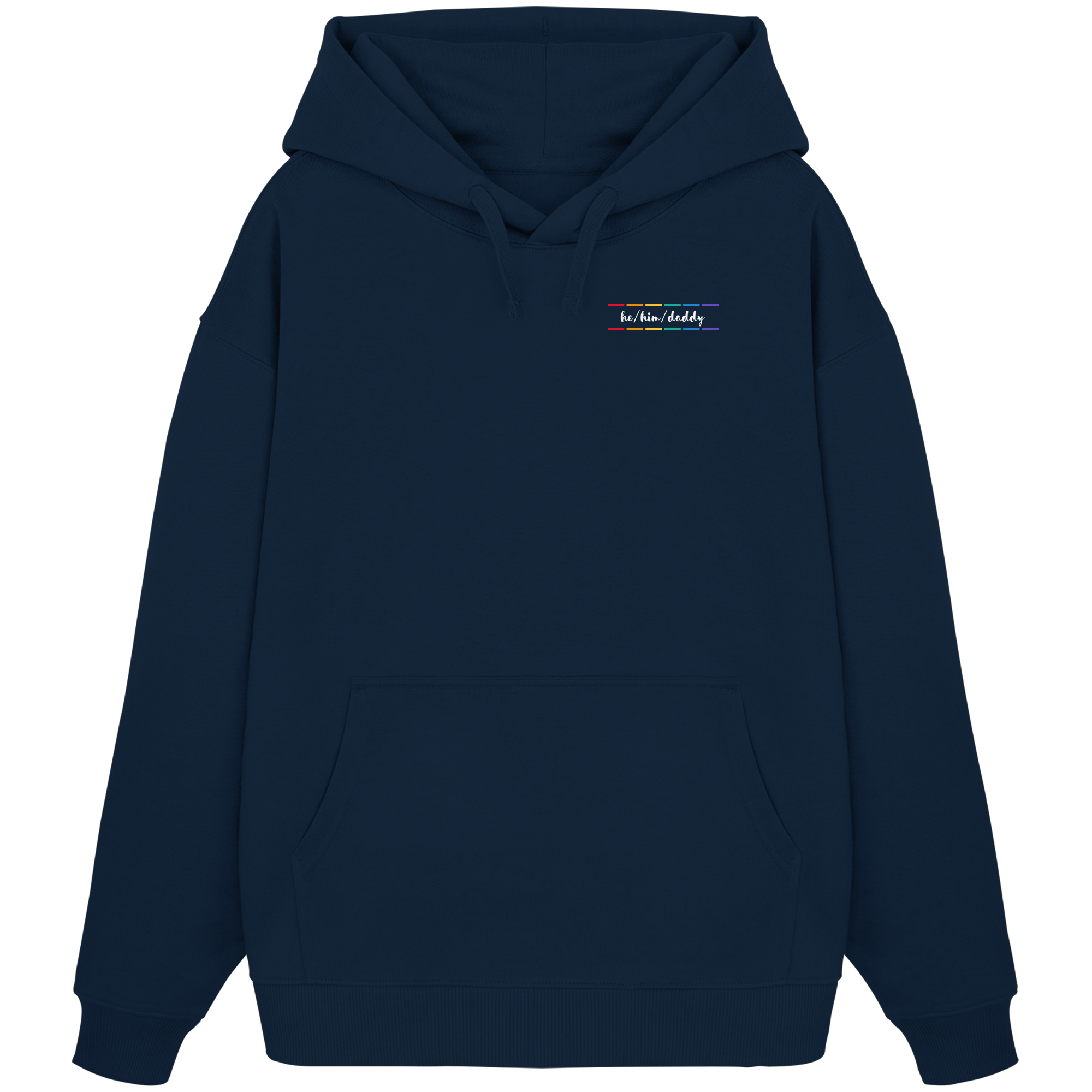 he/him/daddy "Pride Stripes Edition" - Organic Oversize Hoodie