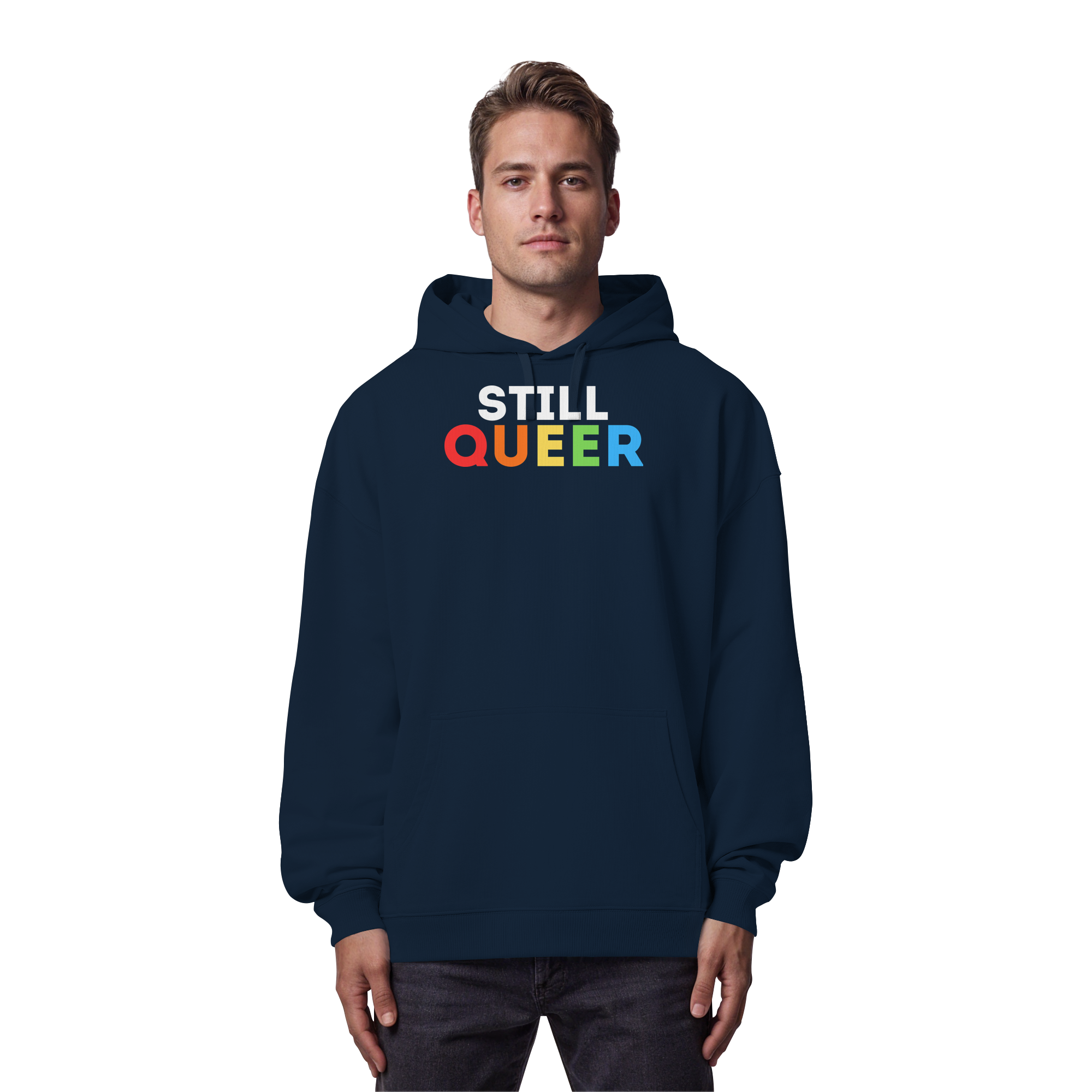 Still Queer - Organic Oversize Hoodie