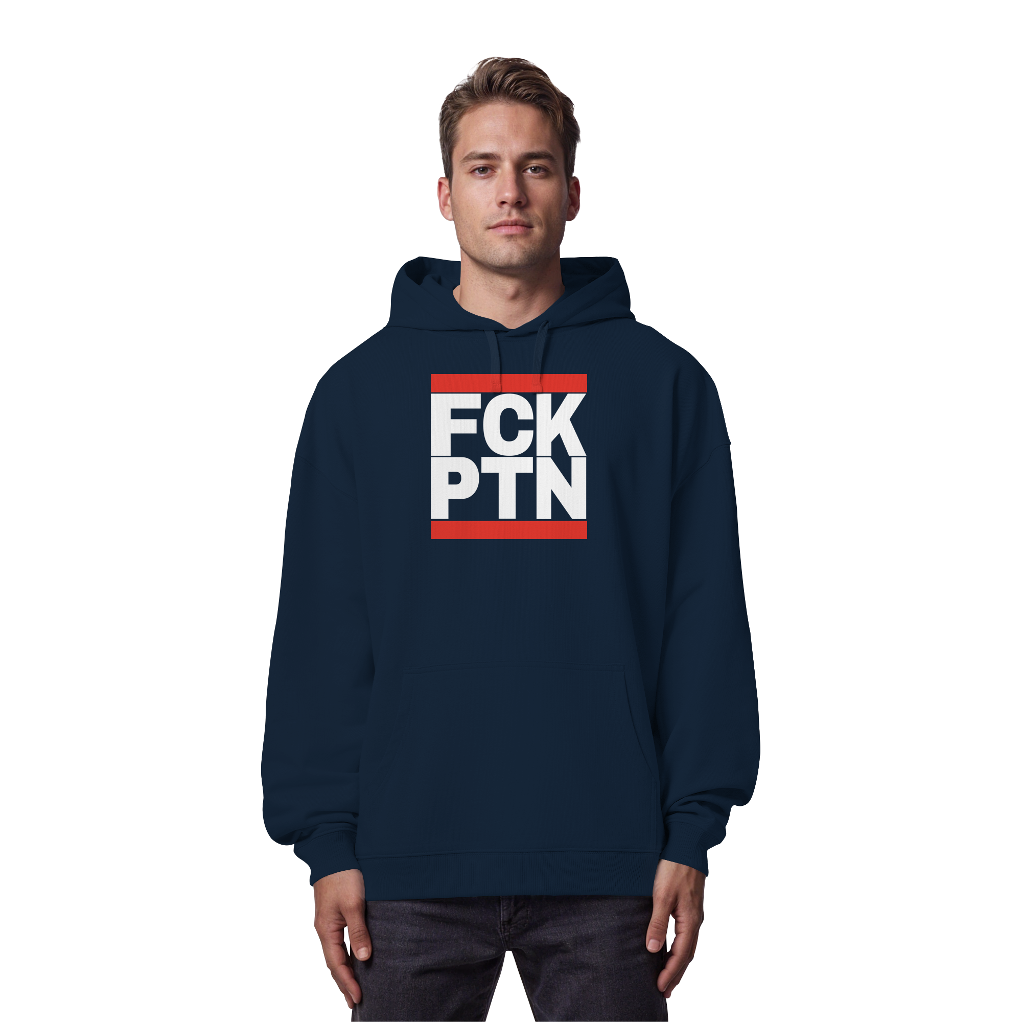 FCK PTN (weiße Schrift) - Organic Oversize Hoodie