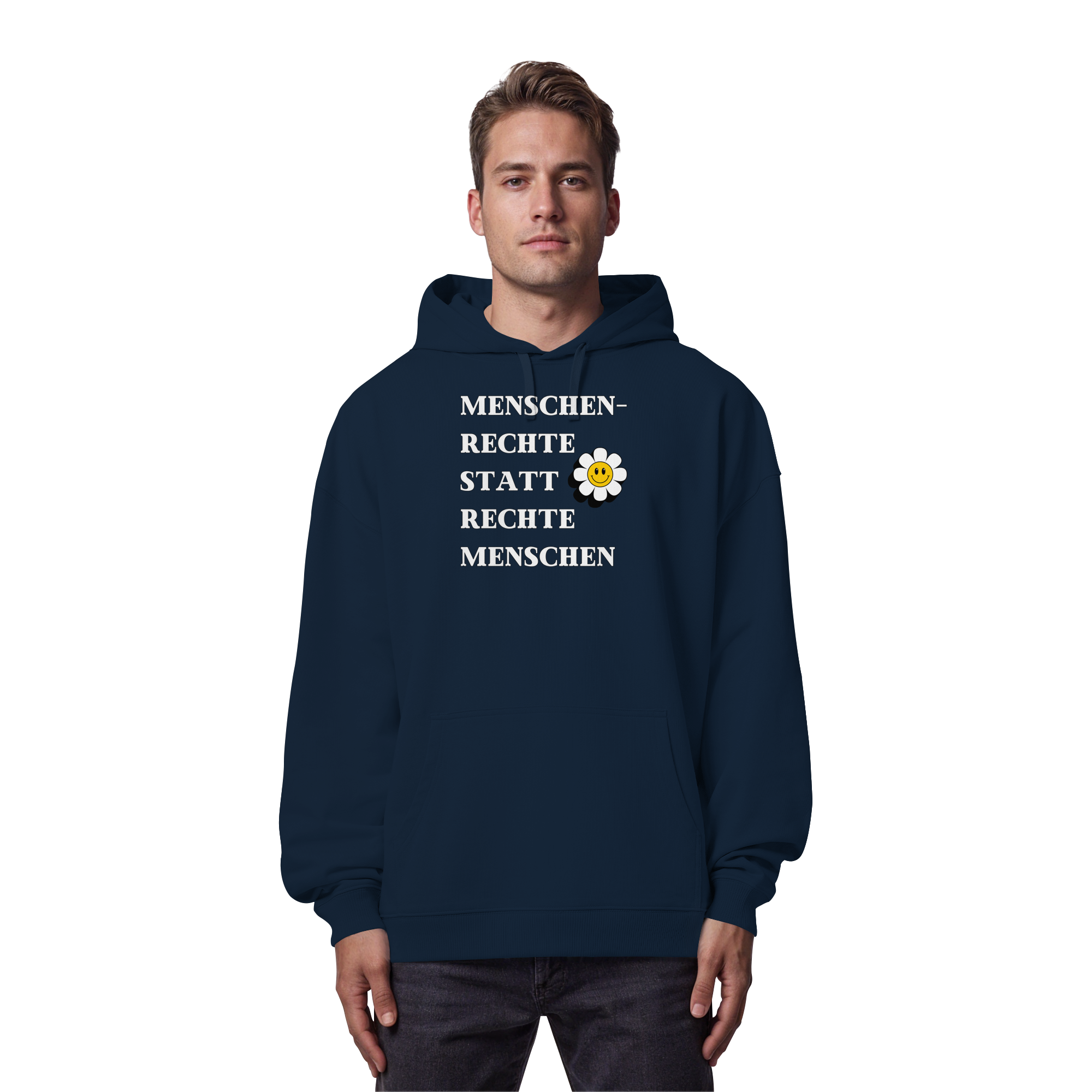 Menschenrechte statt rechte Menschen - Organic Oversize Hoodie