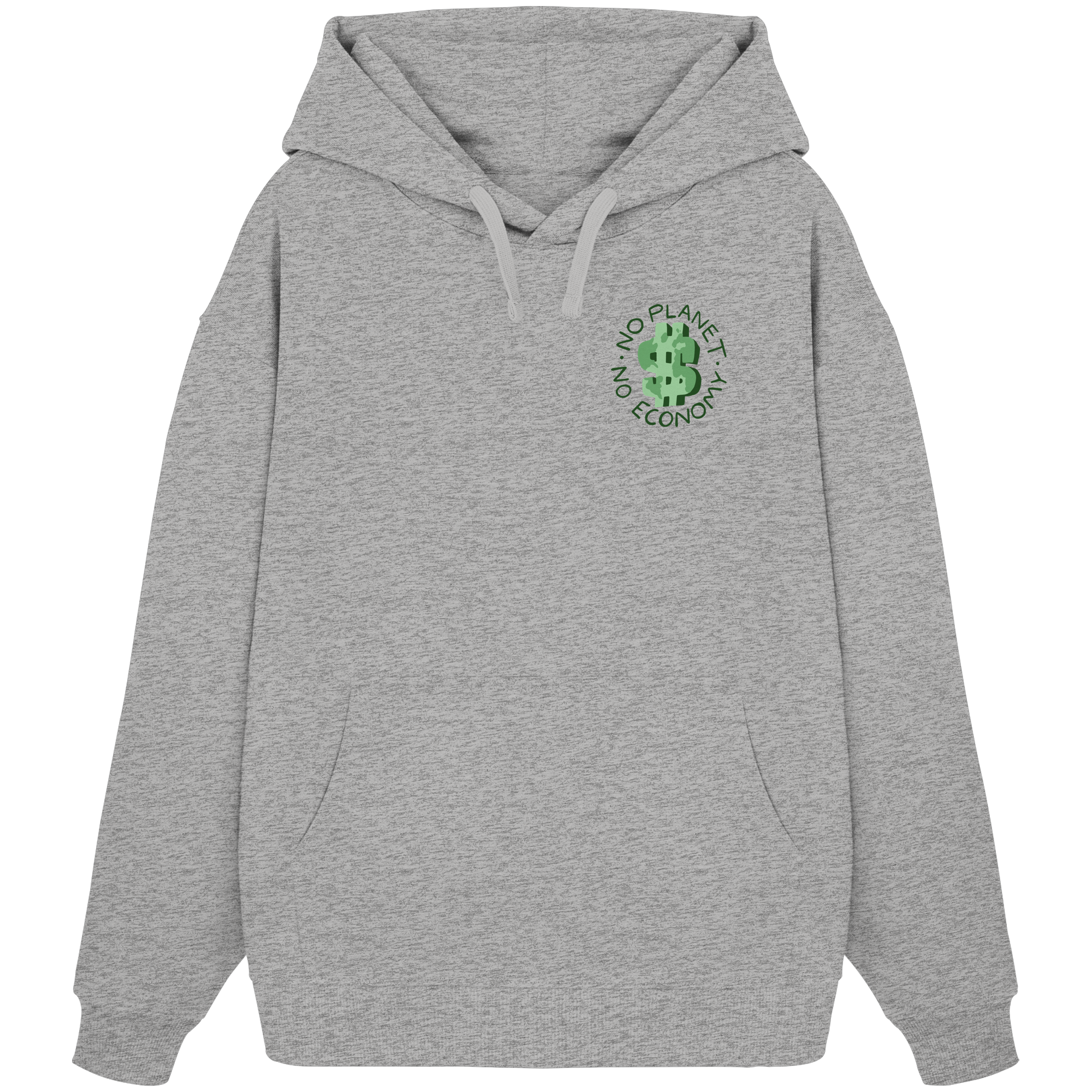 No Planet No Economy - Organic Oversize Hoodie