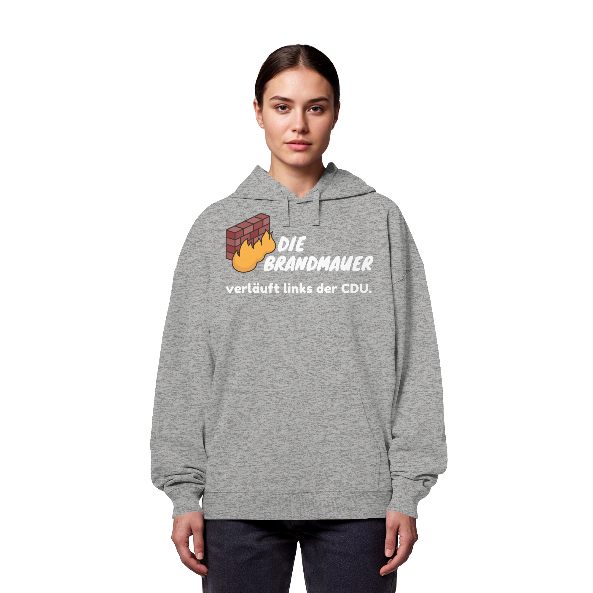 Brandmauer (weiße Schrift) - Organic Oversize Hoodie