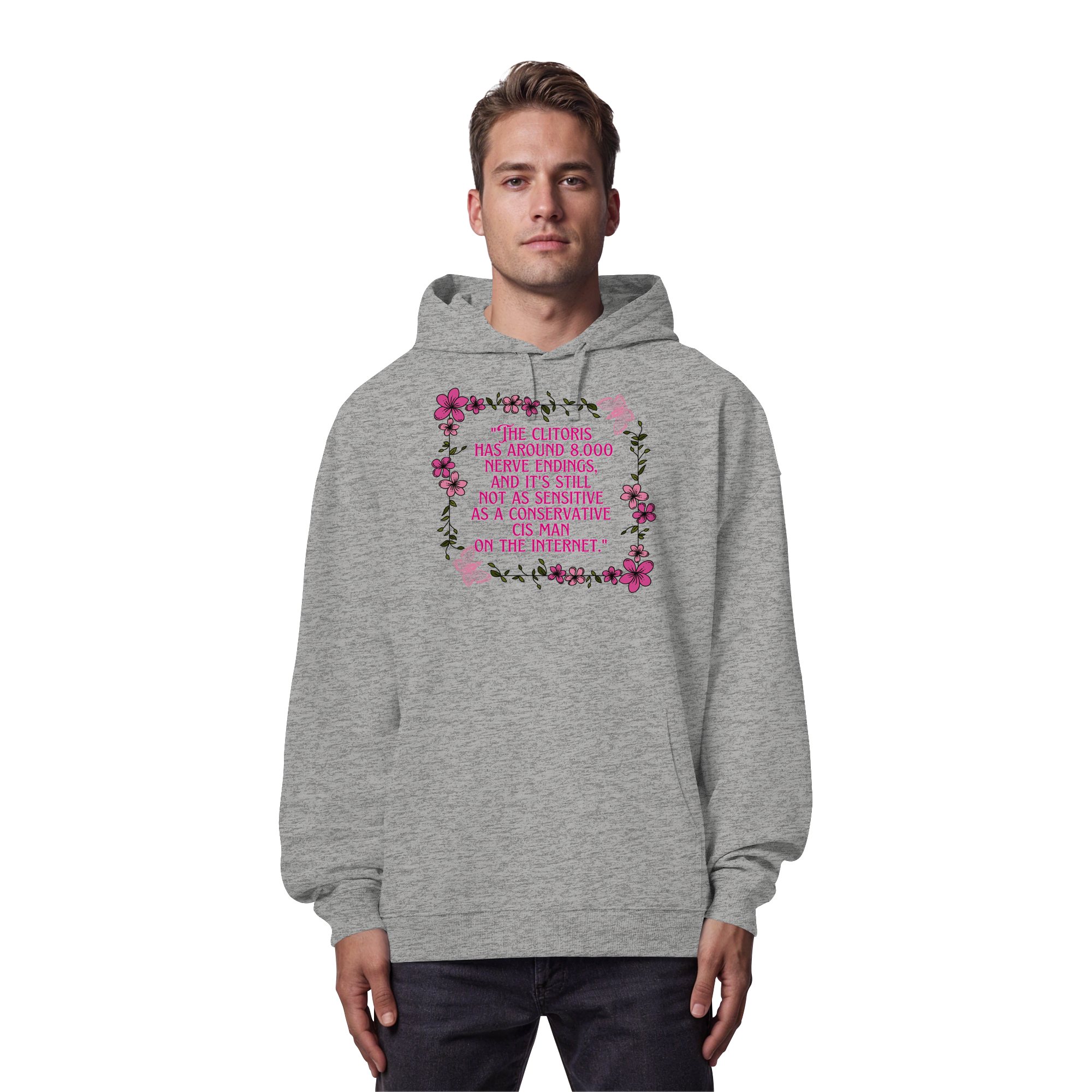 The Clitoris has around 8.000 Nerve Endings - Organic Oversize Hoodie
