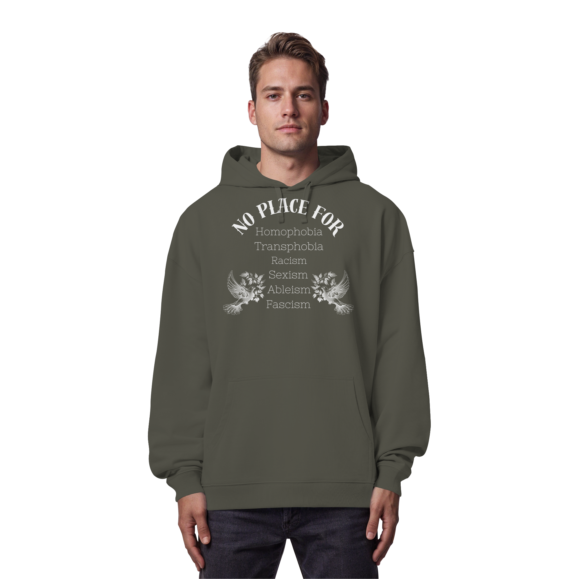 No Place For (weiße Schrift) - Organic Oversize Hoodie