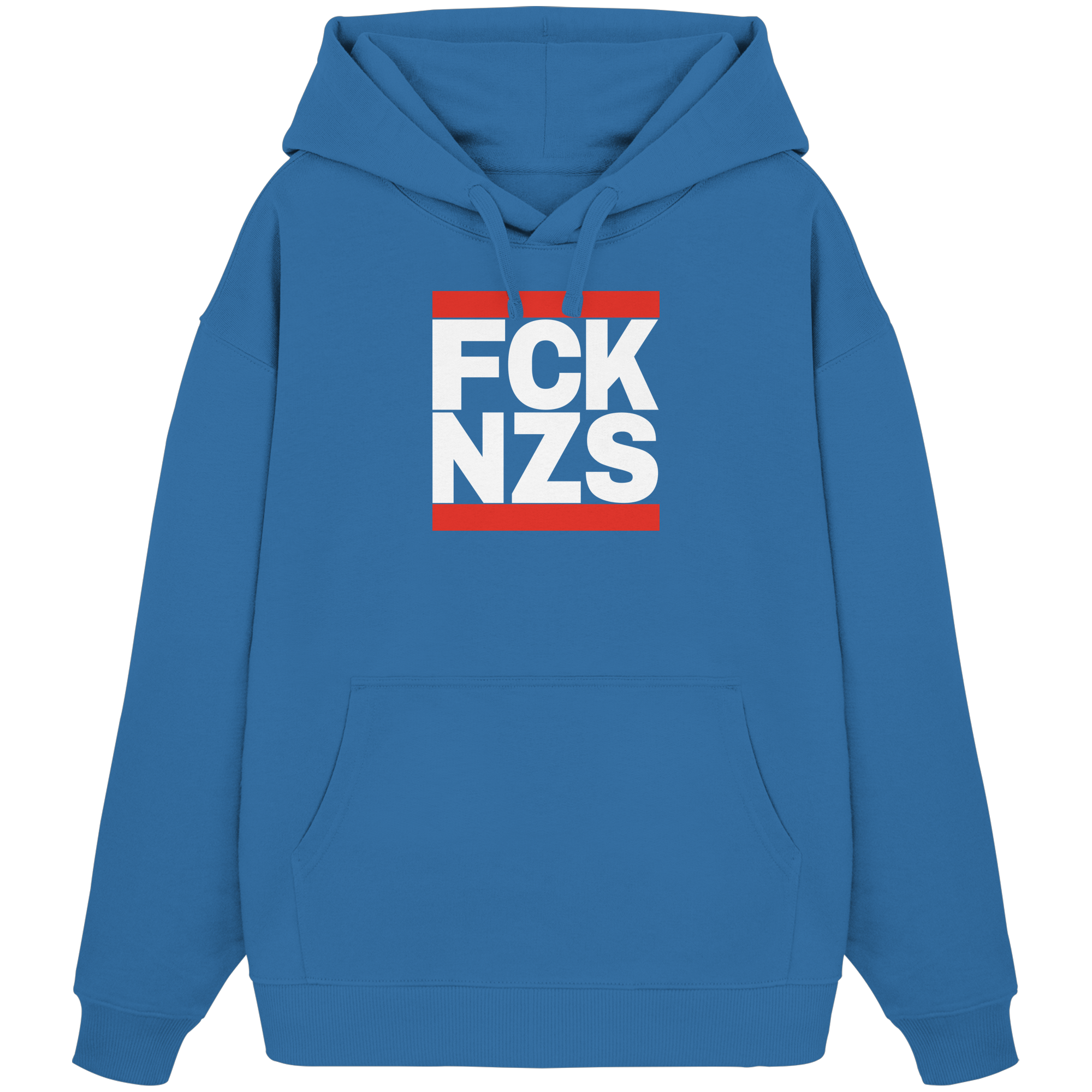 FCK NZS (weiße Schrift) - Oversize Hoodie