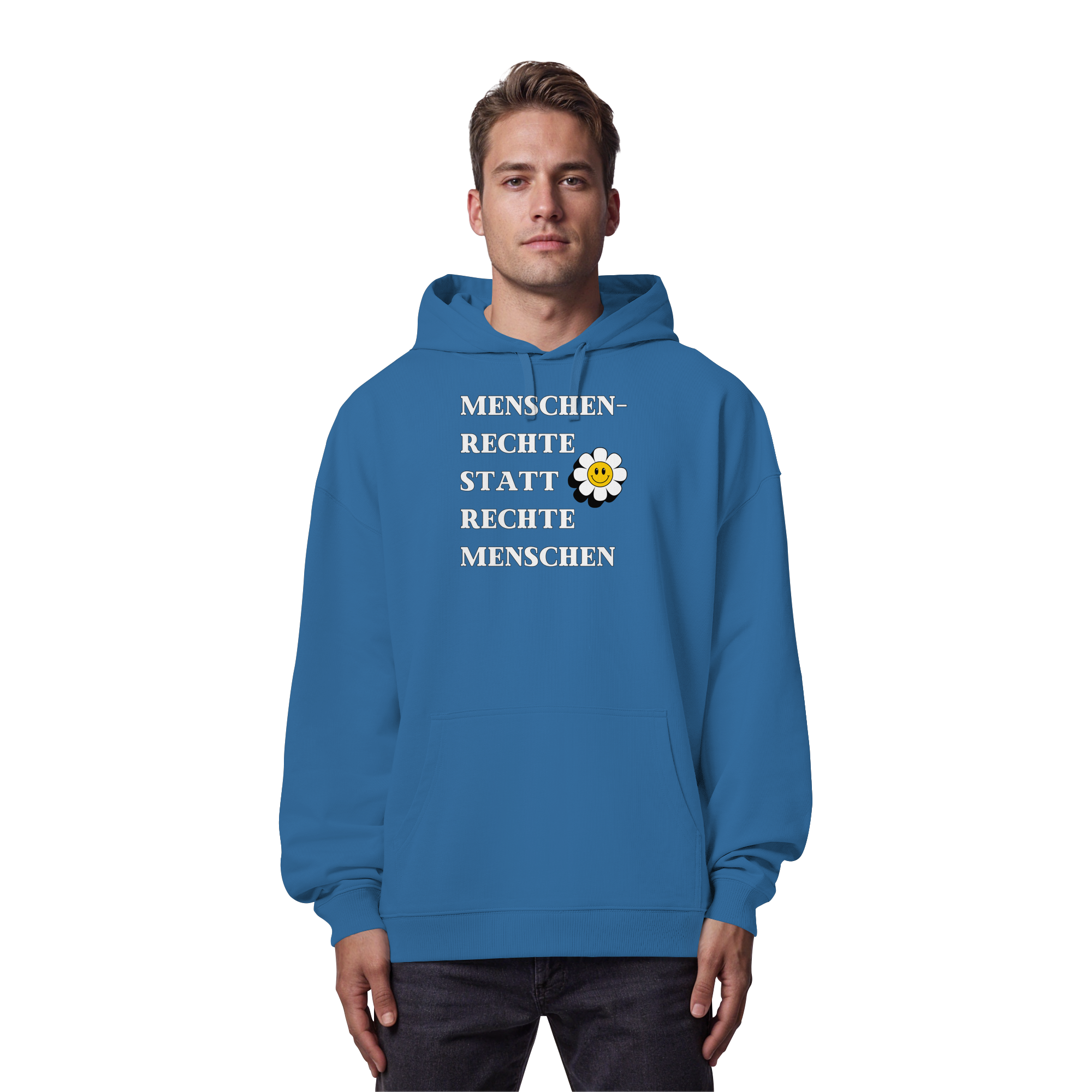 Menschenrechte statt rechte Menschen - Organic Oversize Hoodie