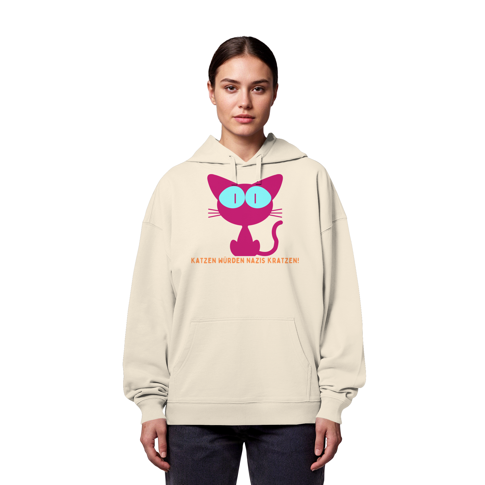 Katzen würden Nazis kratzen - Organic Oversize Hoodie