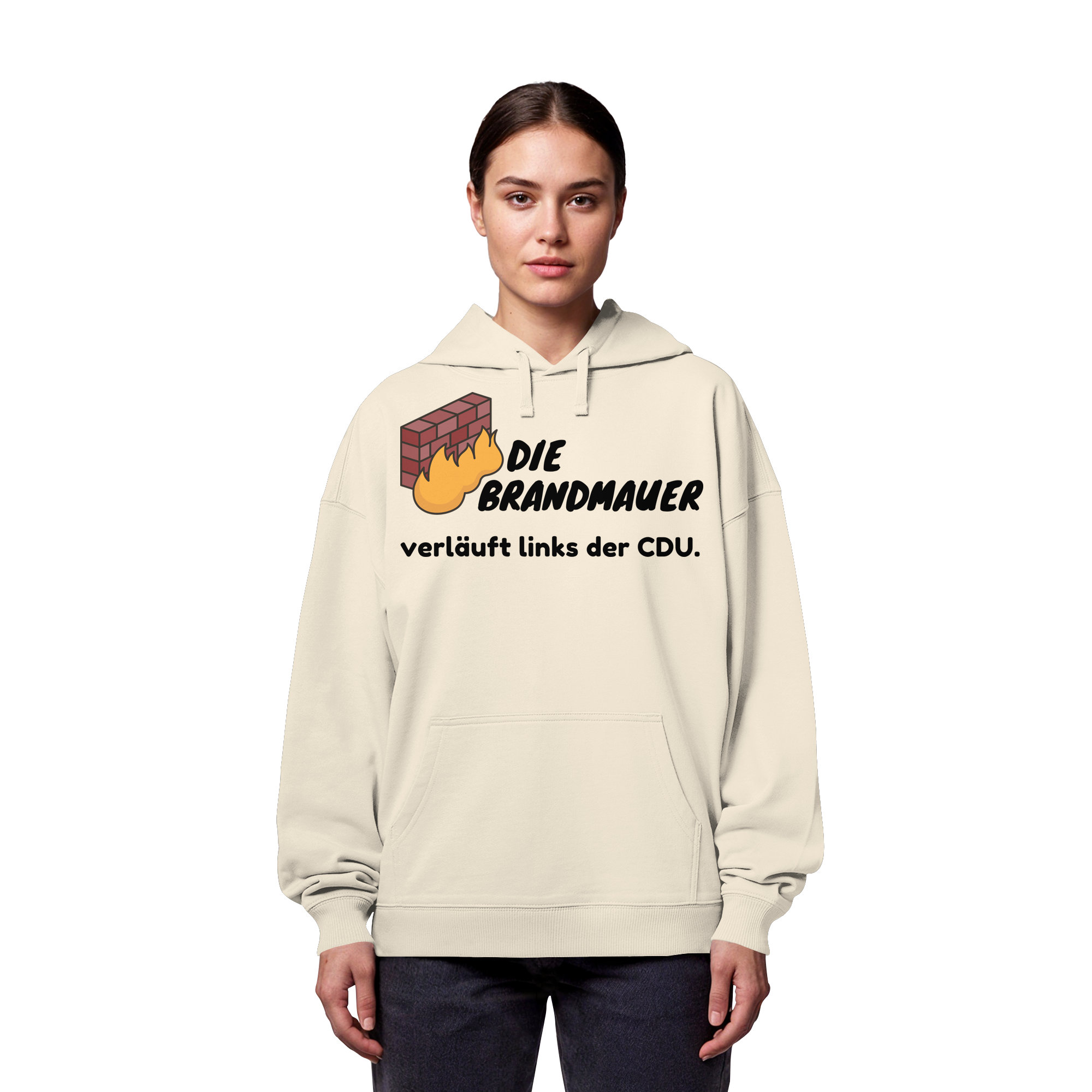 Brandmauer (schwarze Schrift) - Organic Oversize Hoodie