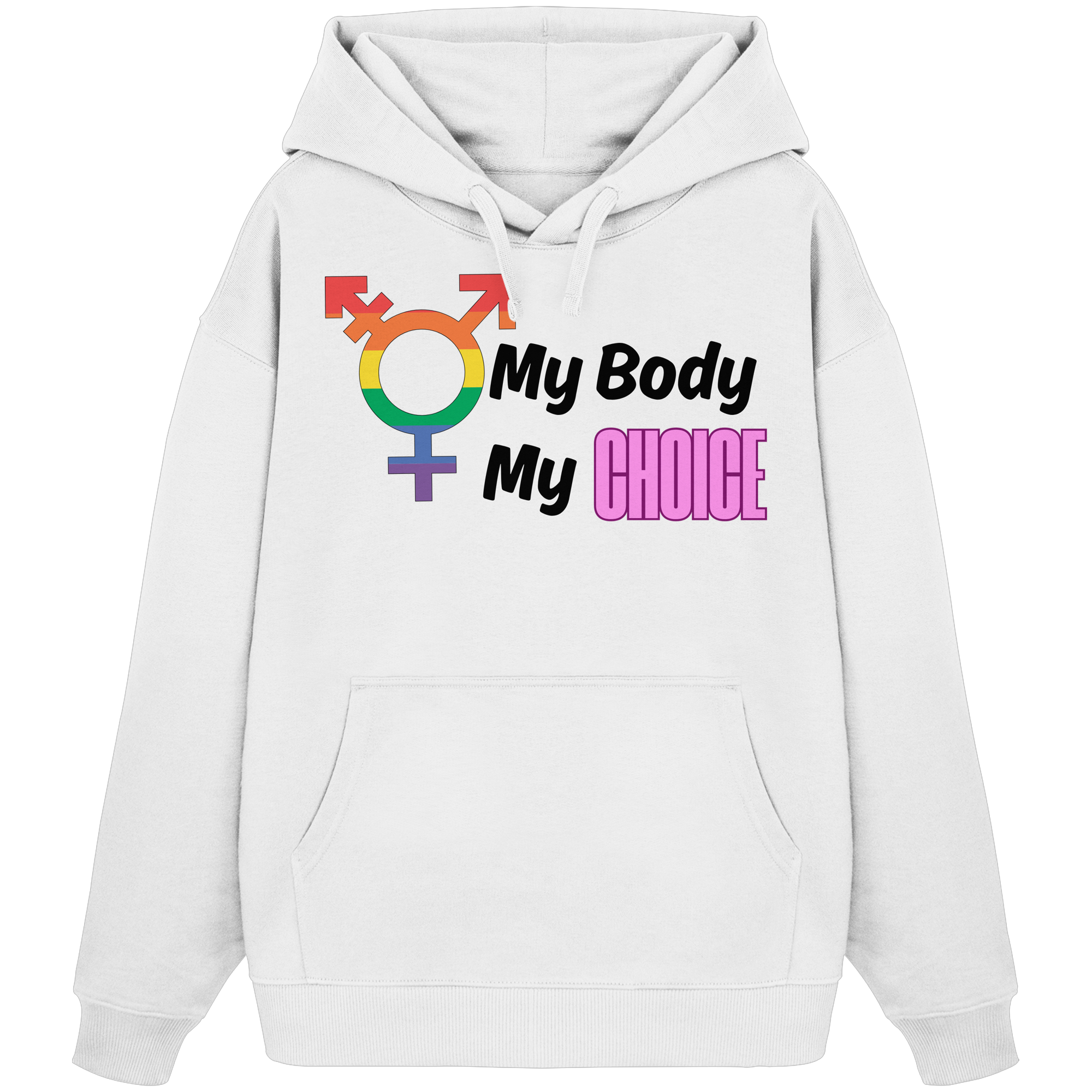 My Body My Choice "Rainbow Resistance Edition" - Organic Oversize Hoodie