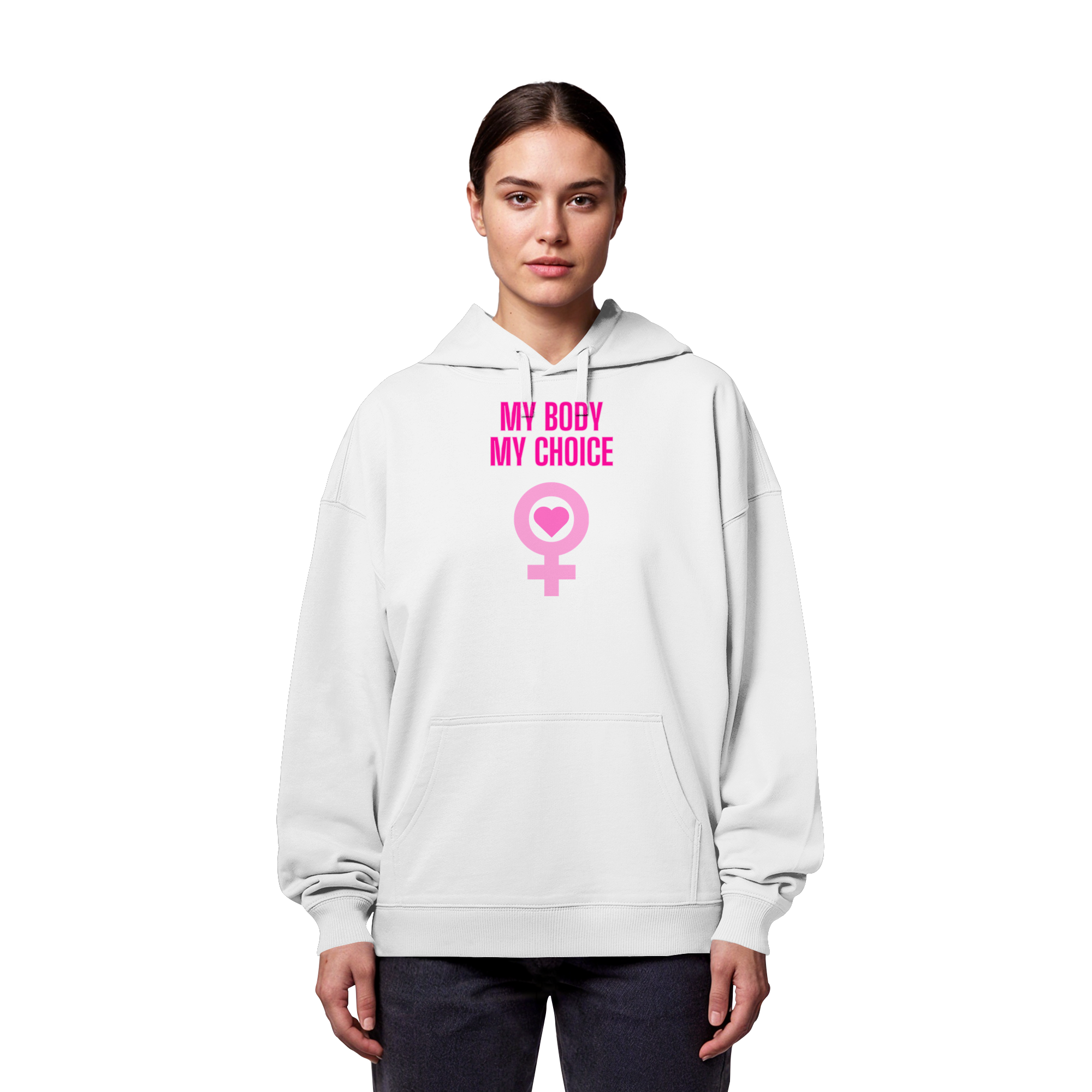 My Body My Choice "Pink Power Edition" - Organic Oversize Hoodie