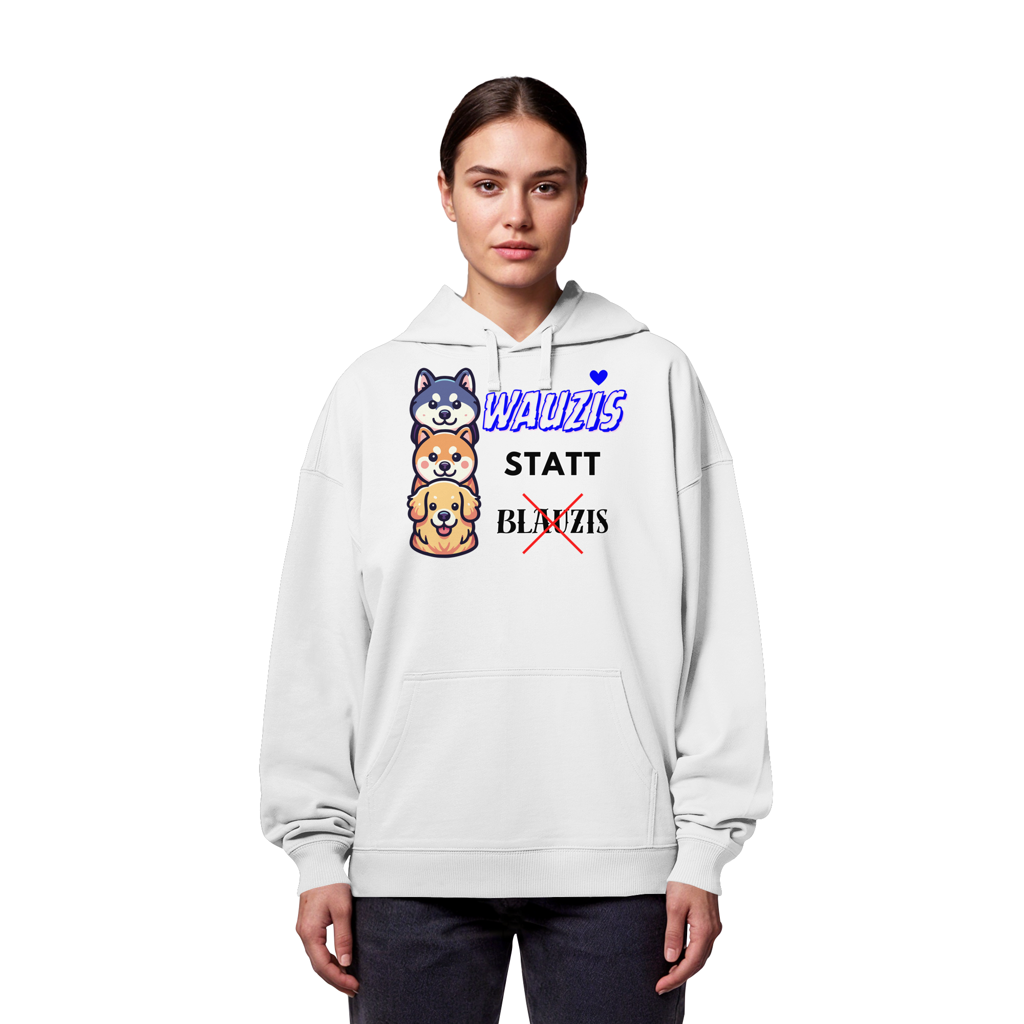 Wauzis statt Blauzis - Organic Oversize Hoodie