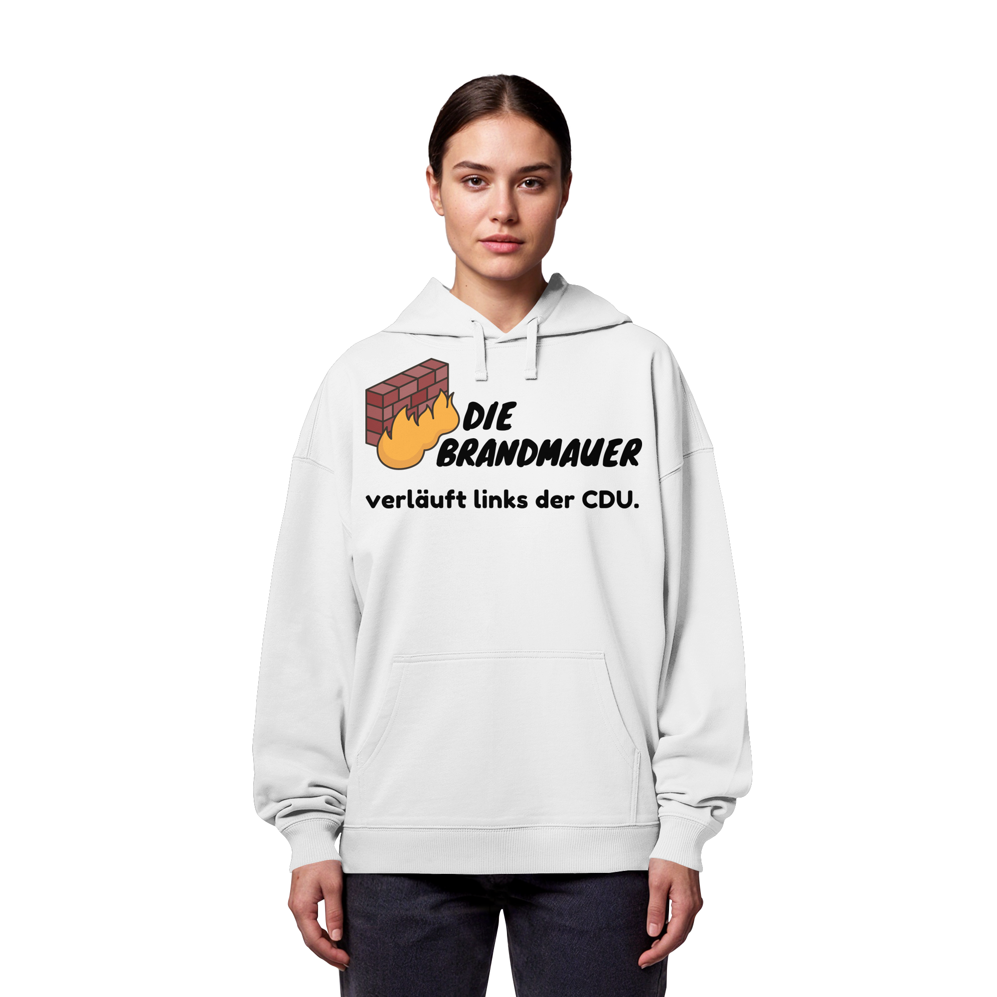 Brandmauer (schwarze Schrift) - Organic Oversize Hoodie