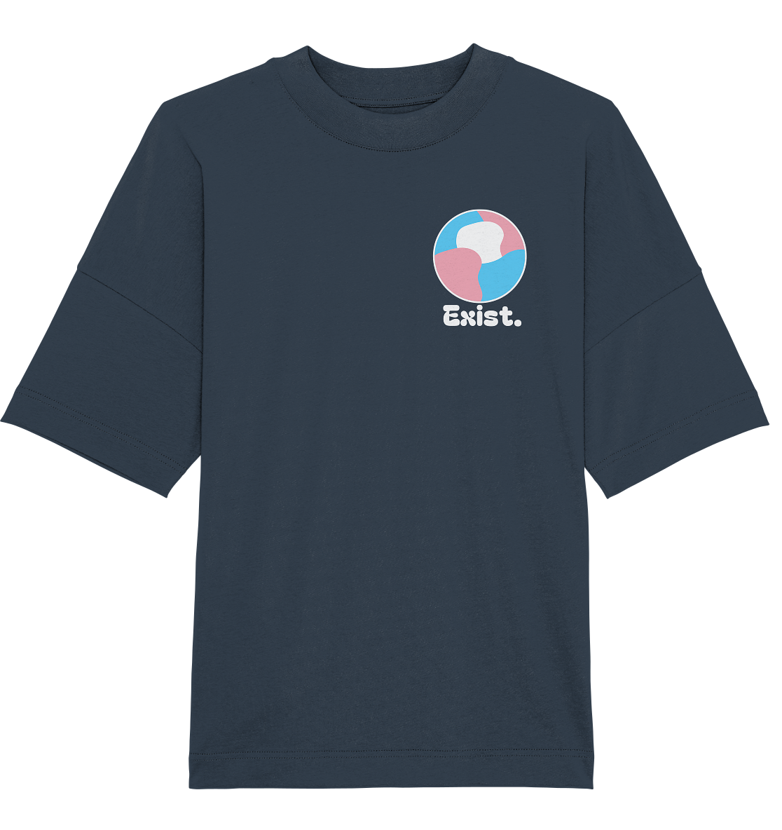 Exist "Trans Edition" - Organic Oversize Shirt