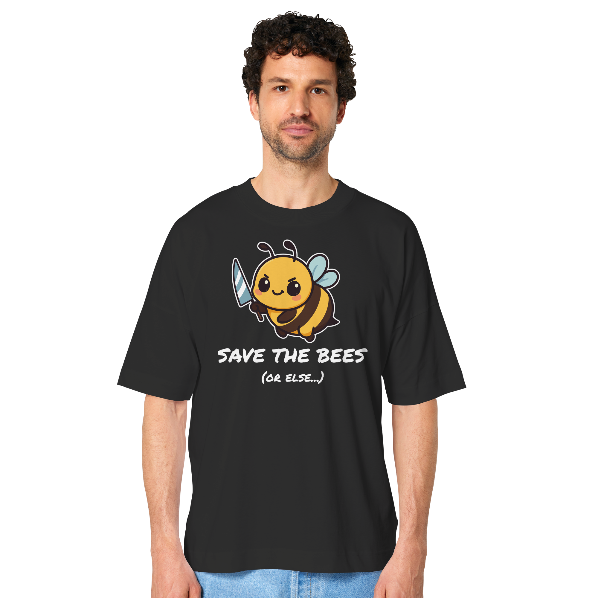 Save The Bees (or else...) - Organic Oversize Shirt