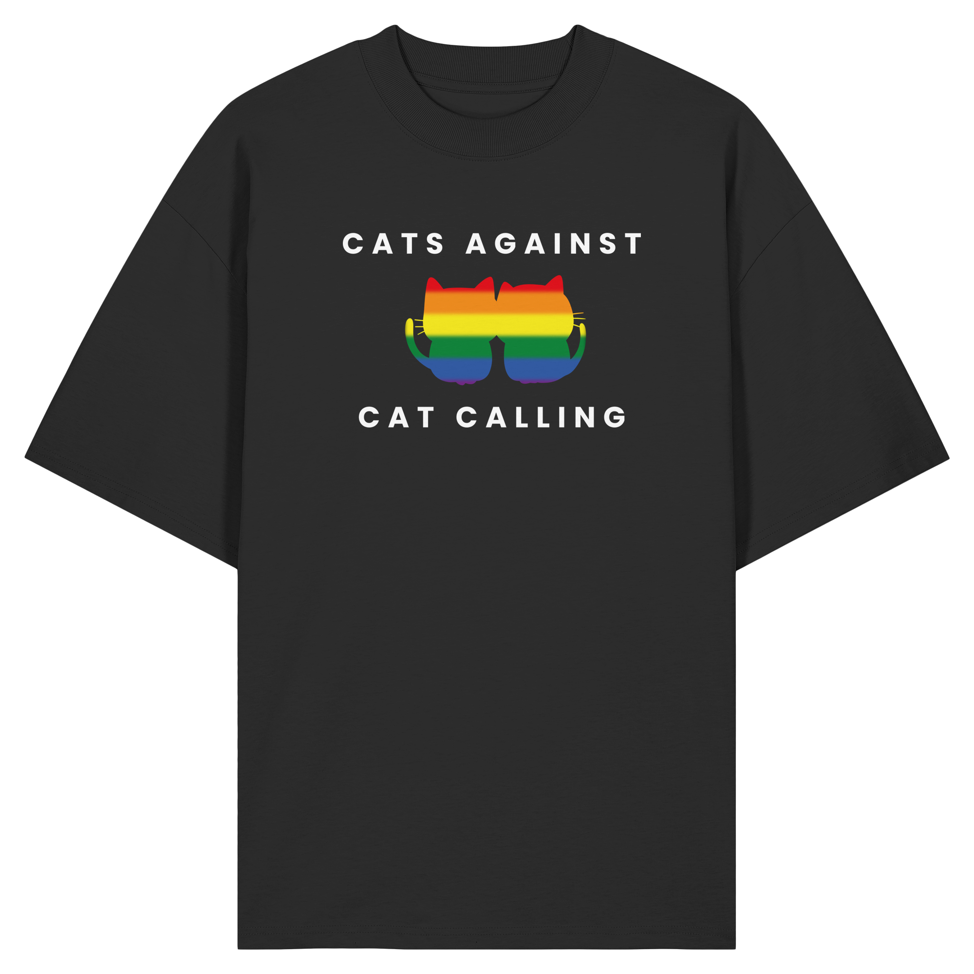 Cats Against Catcalling "Rainbow Edition" - Organic Oversize Shirt
