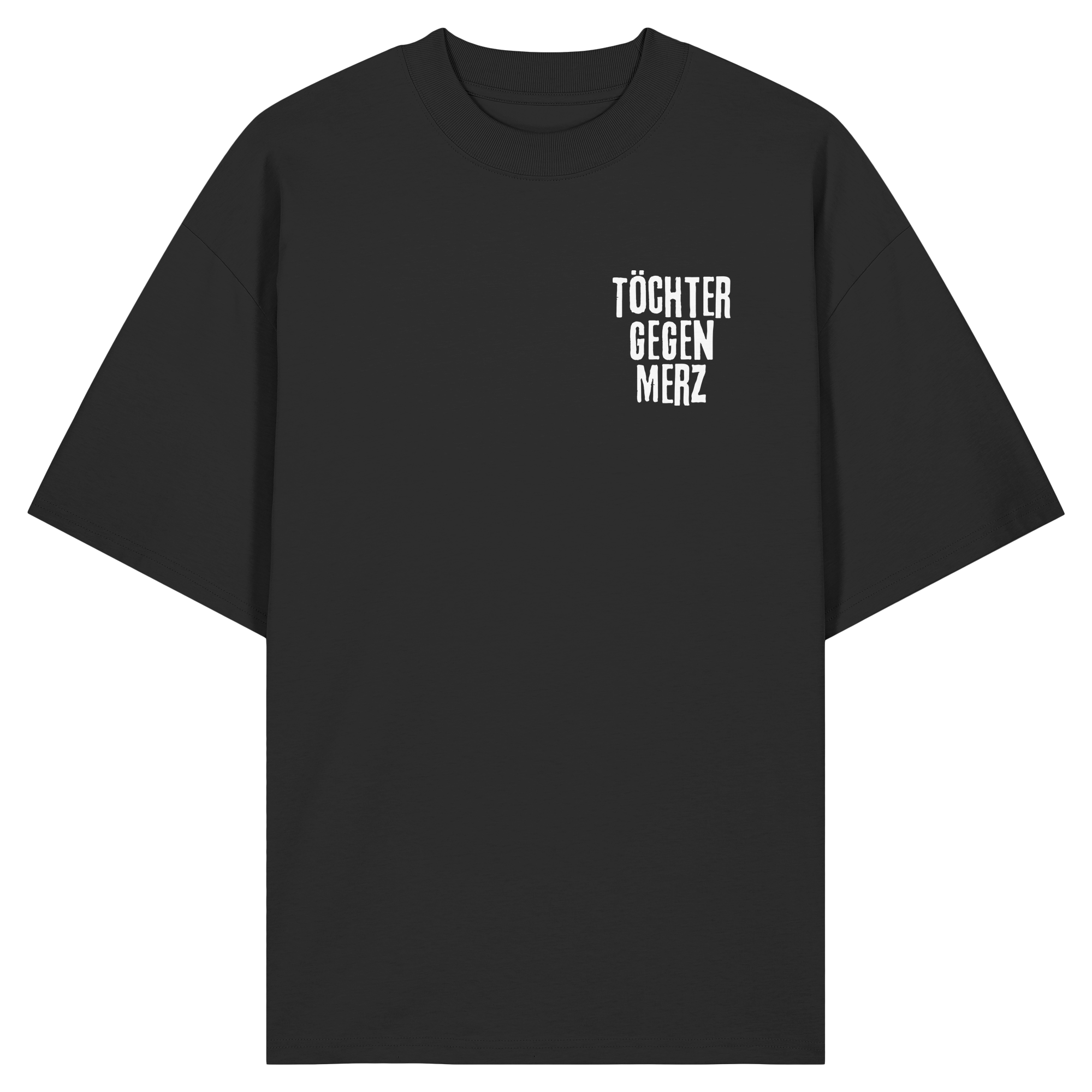 Töchter gegen Merz - Organic Oversize Shirt