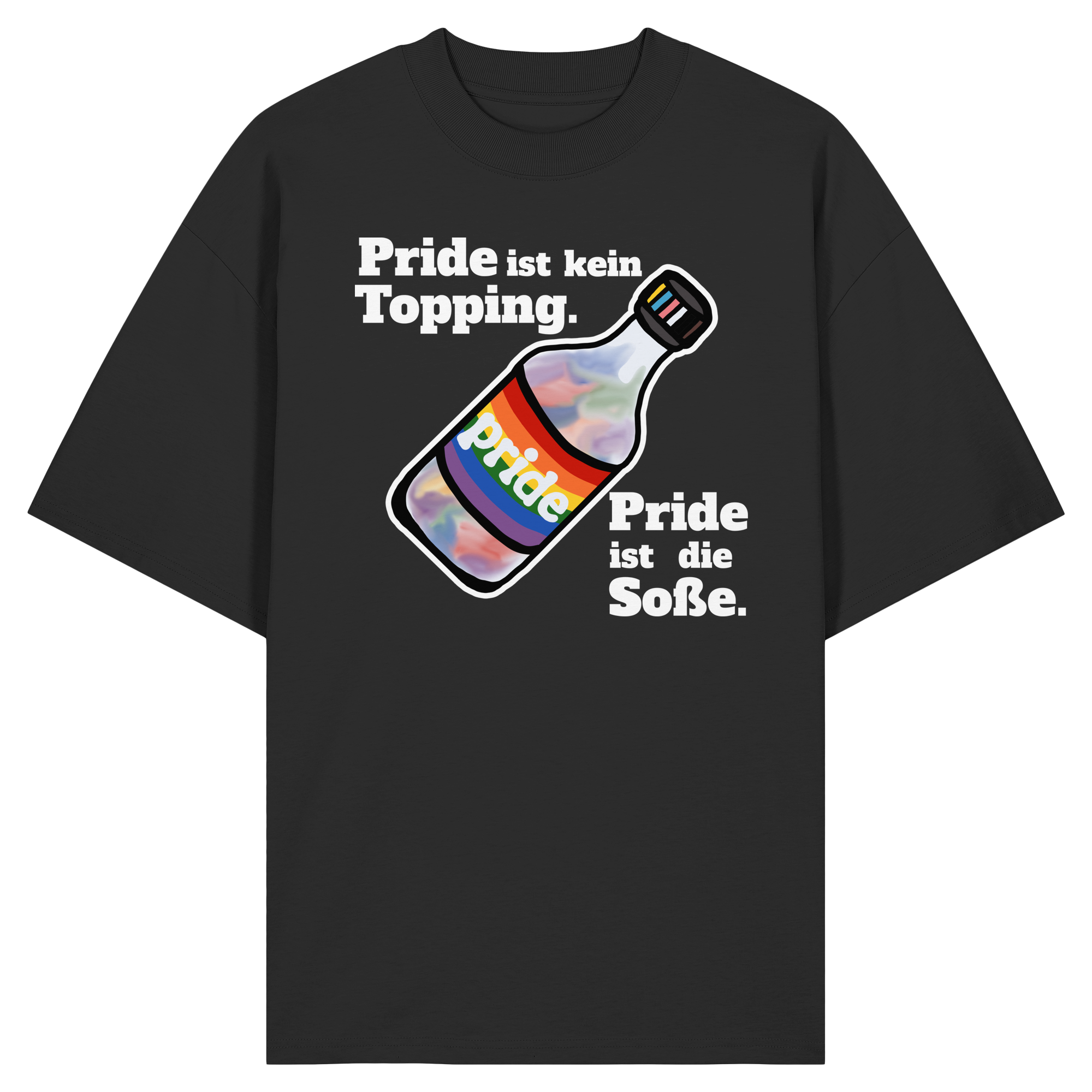 Regenbogen Soße: Die Hauptzutat - Organic Oversize Shirt