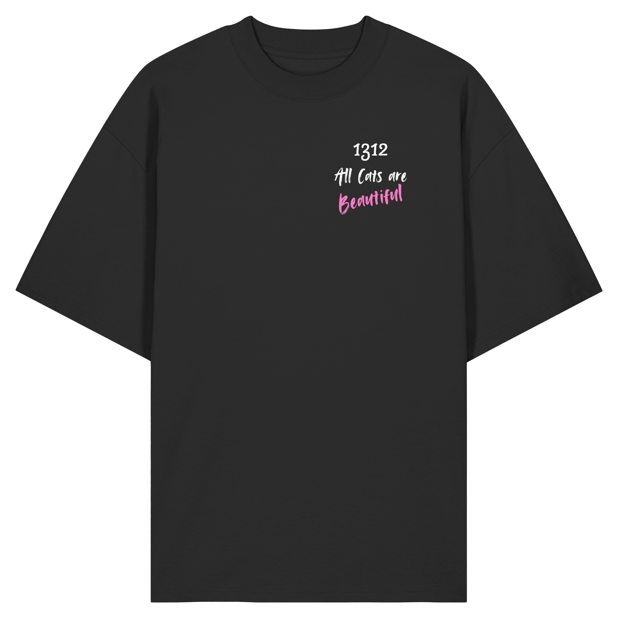 1312 All Cats are Beautiful - Organic Oversize Shirt