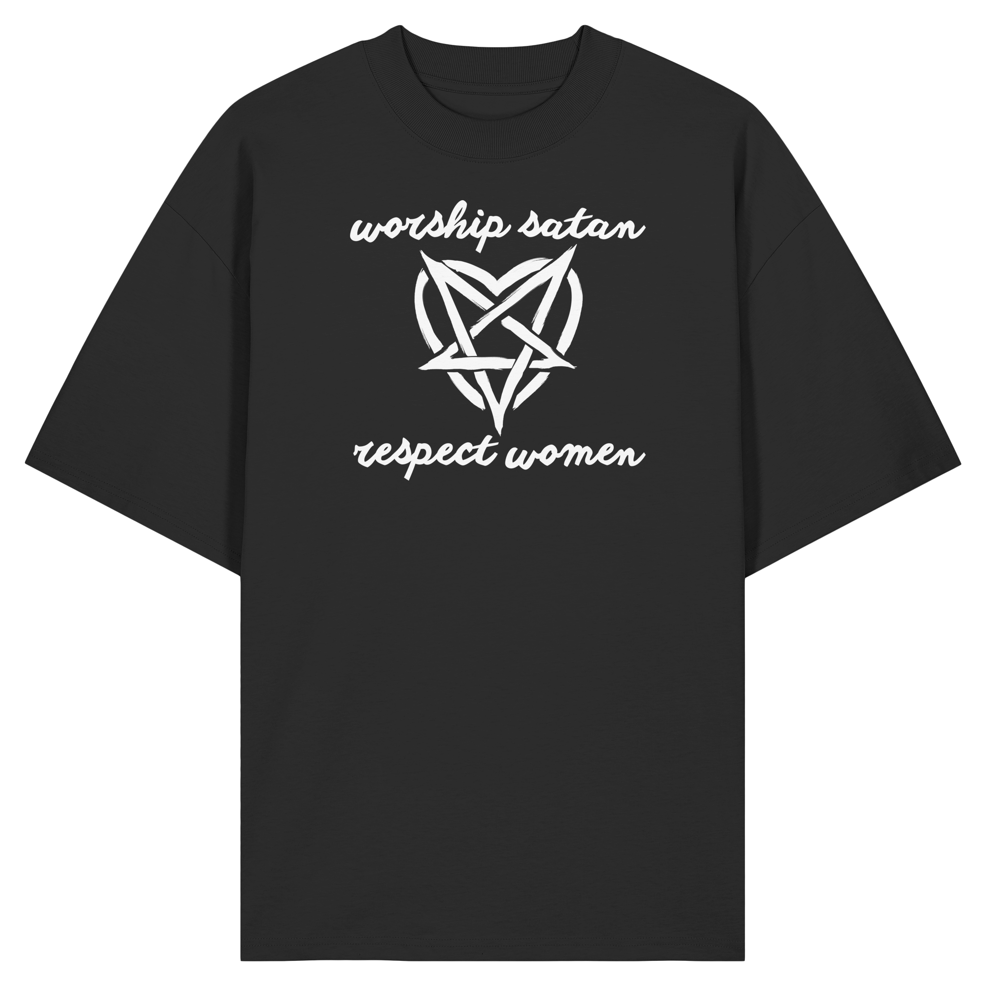 Worship Satan Respect Women - Organic Oversize Shirt