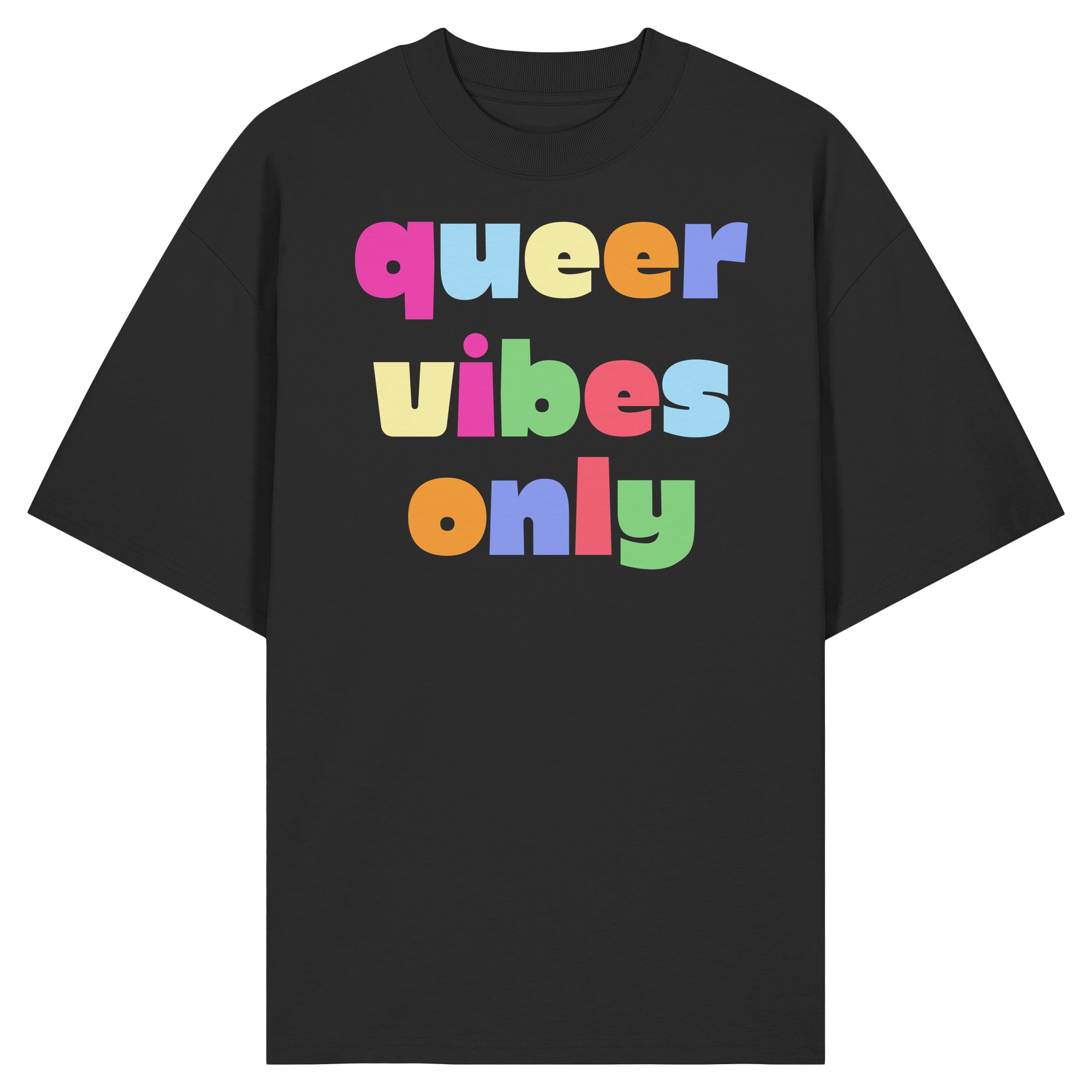 Queer Vibes Only - Organic Oversize Shirt