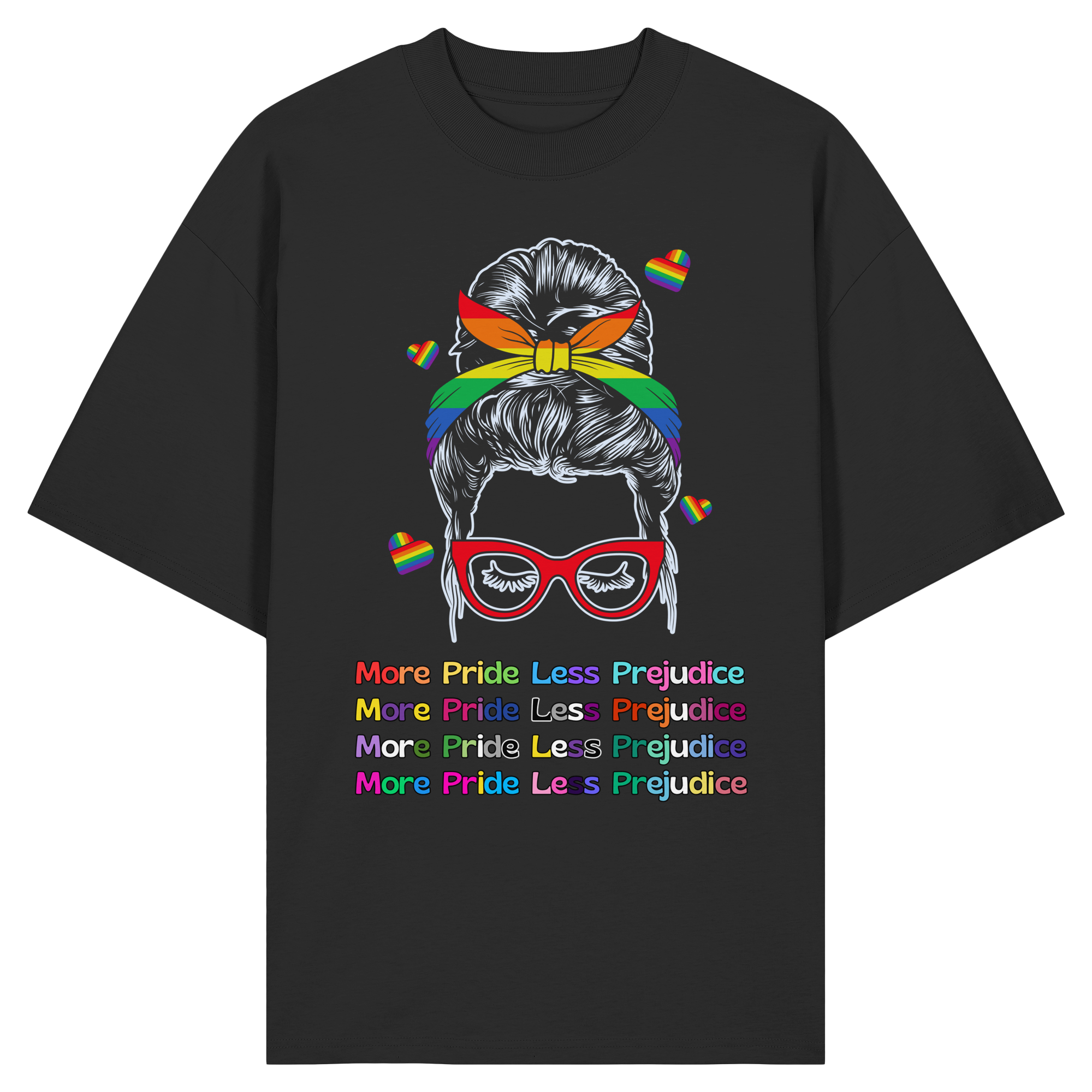 More Pride Less Prejudice - Organic Oversize Shirt