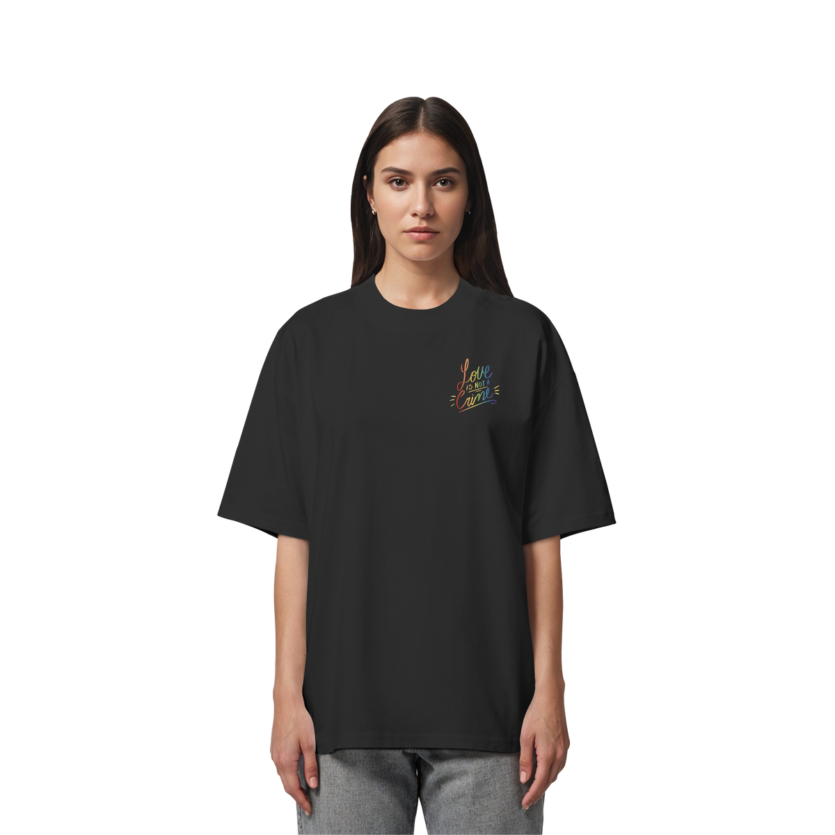 Love is Not a Crime "Calligraphy Edition" - Organic Oversize Shirt