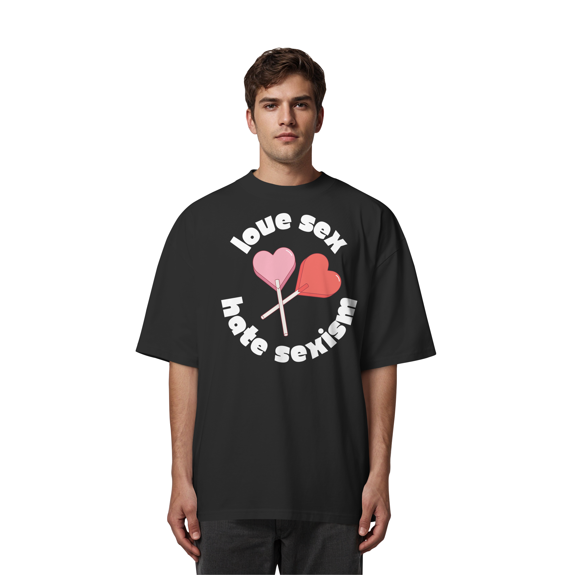 Love Sex Hate Sexism - Organic Oversize Shirt