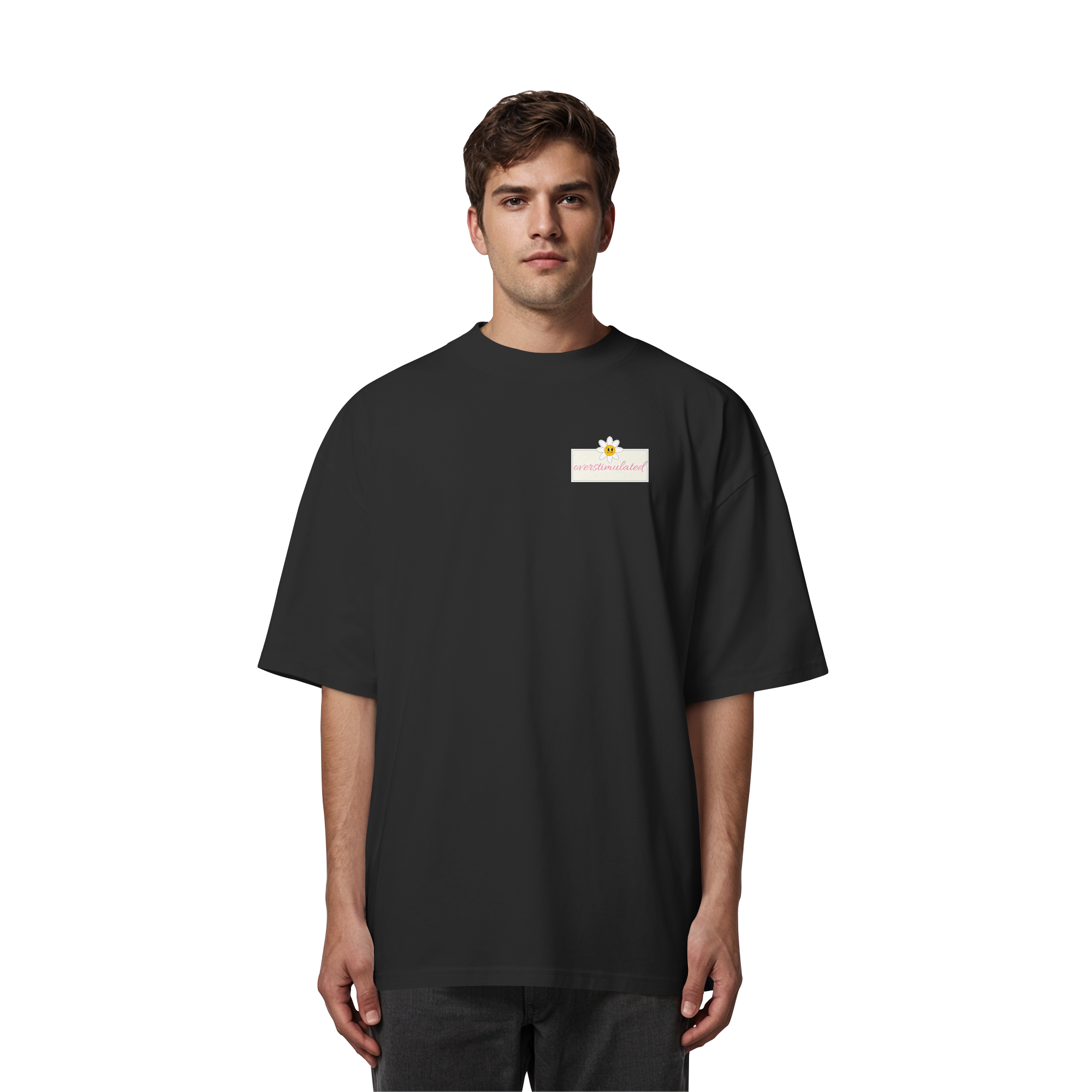 Overstimulated - Organic Oversize Shirt