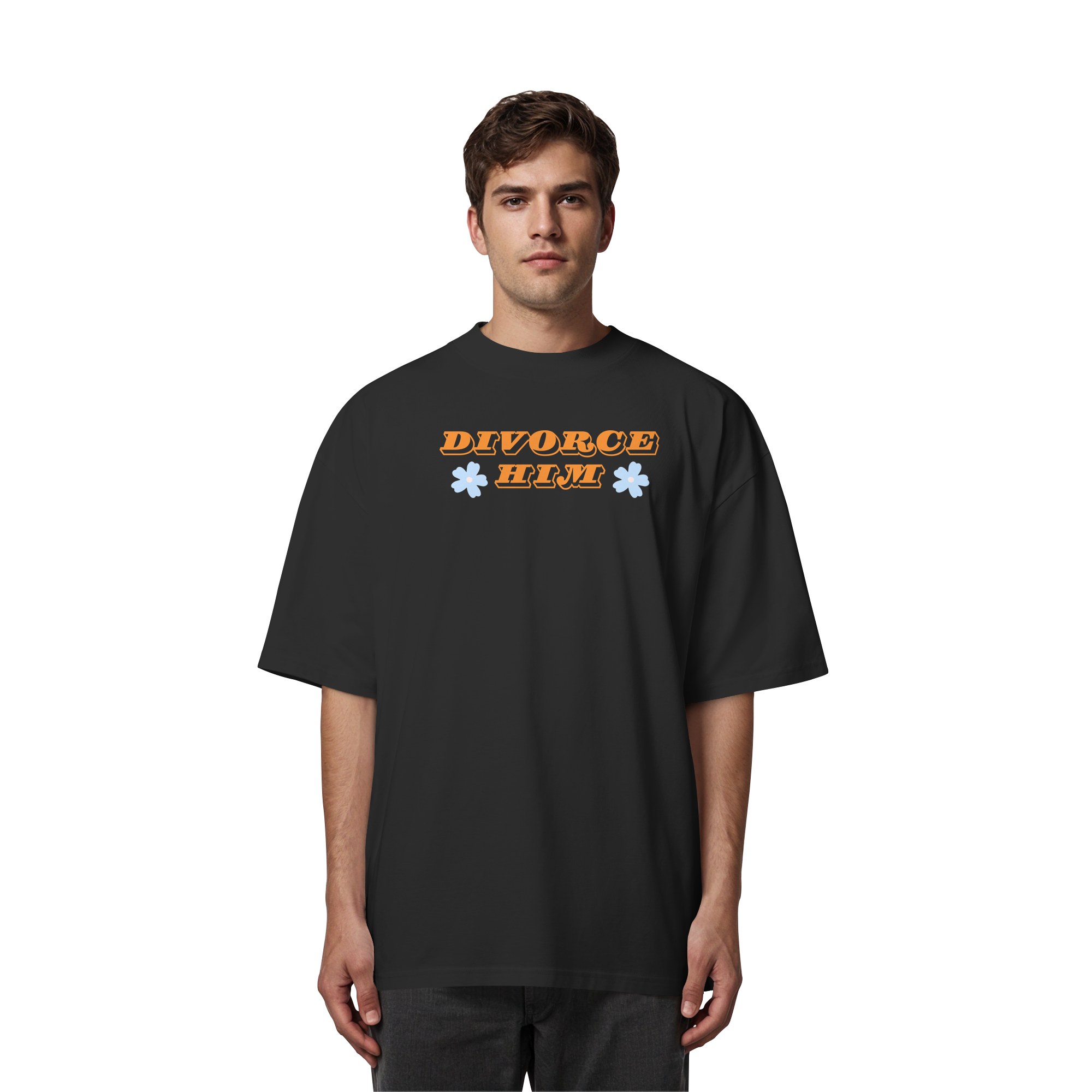 Divorce Him - Organic Oversize Shirt