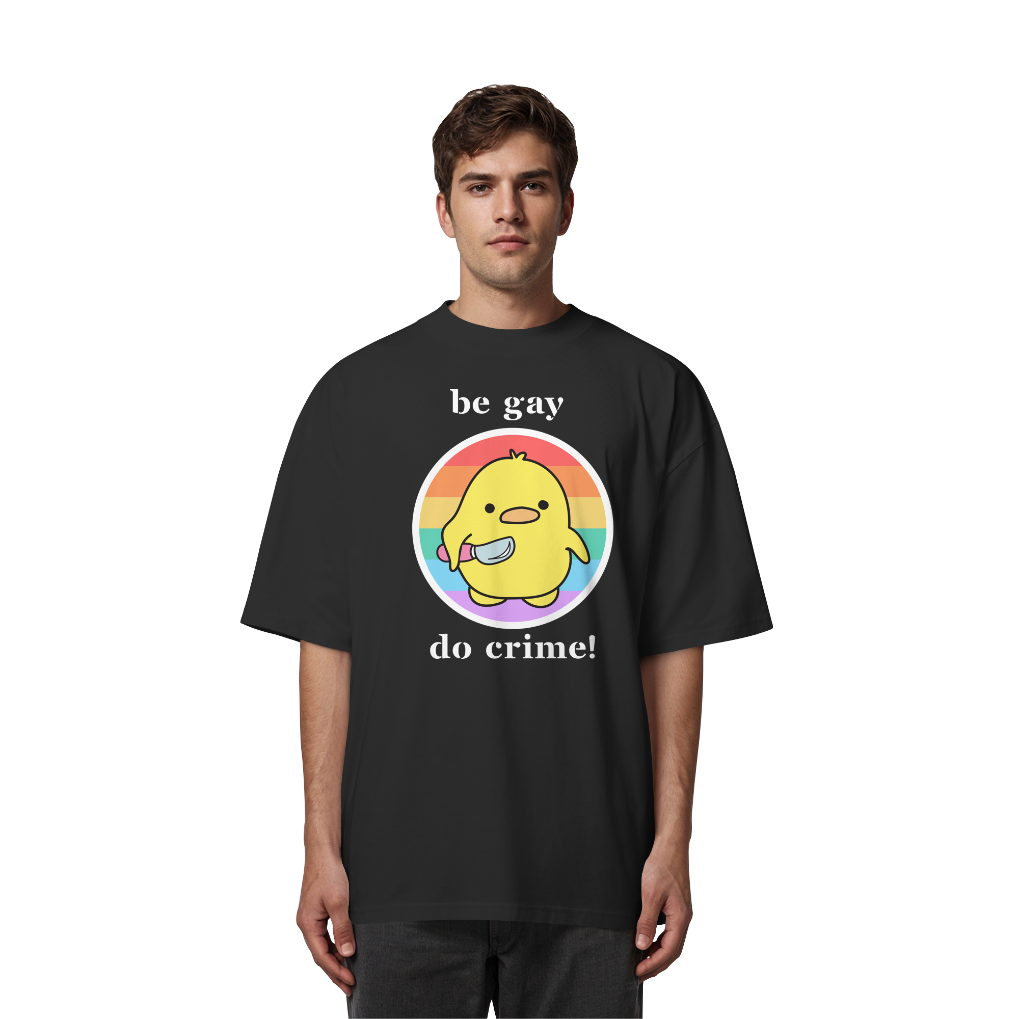 Be Gay Do Crime - Organic Oversize Shirt