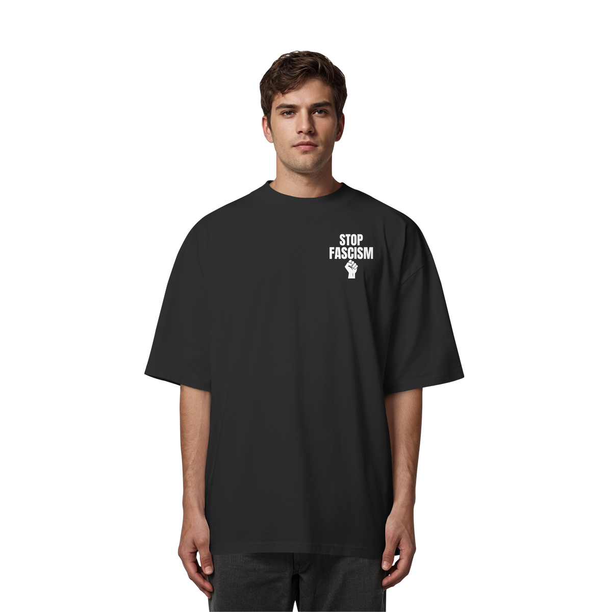 Stop Fascism "Raised Fist Edition" - Organic Oversize Shirt