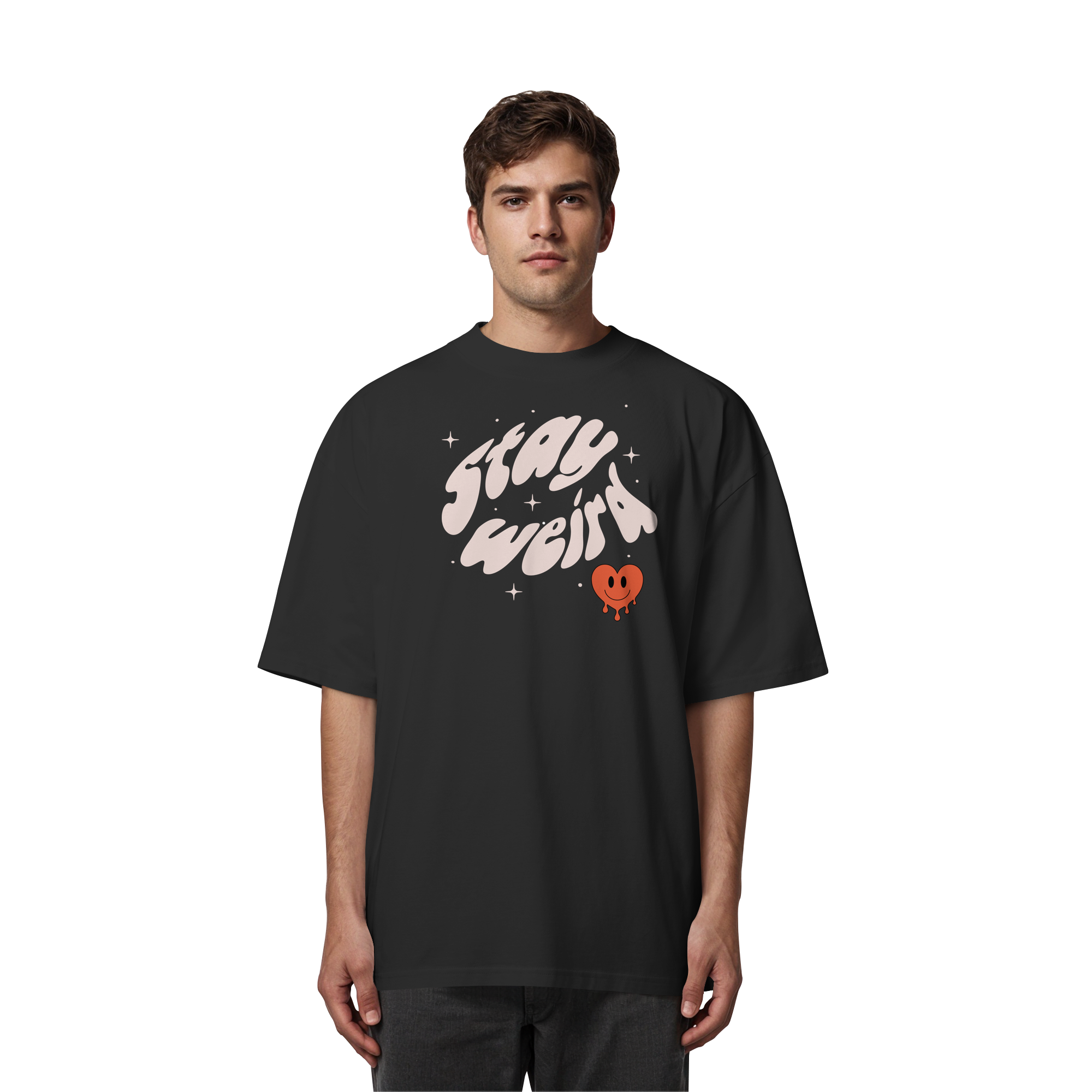 stay weird - Organic Oversize Shirt