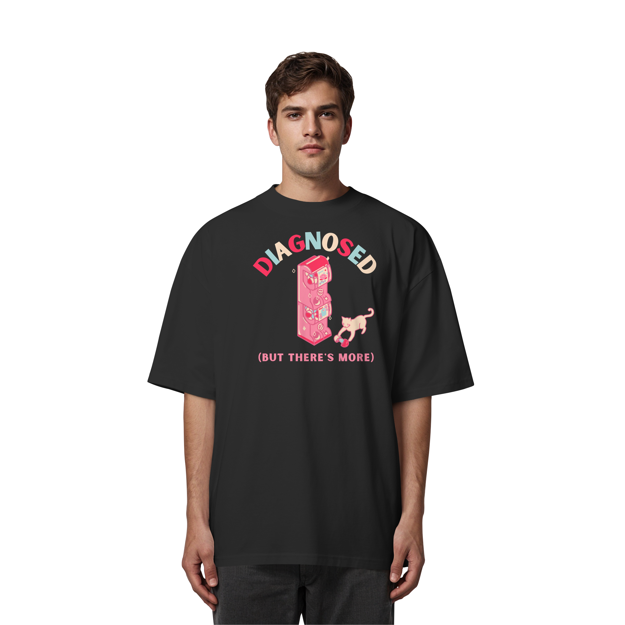 Diagnosed, but there's more - Organic Oversize Shirt