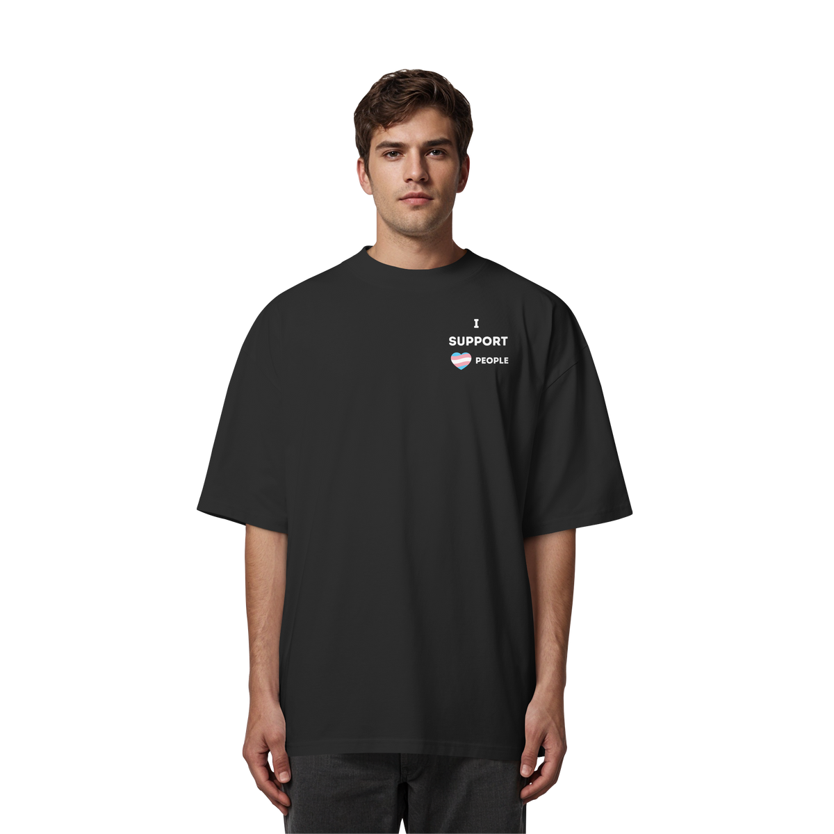 I support Trans People - Organic Oversize Shirt