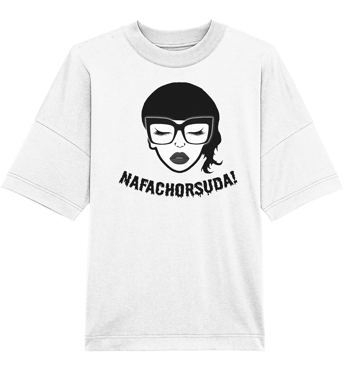 Nafachorsuda! Schwarze Schrift - Oversize Shirt