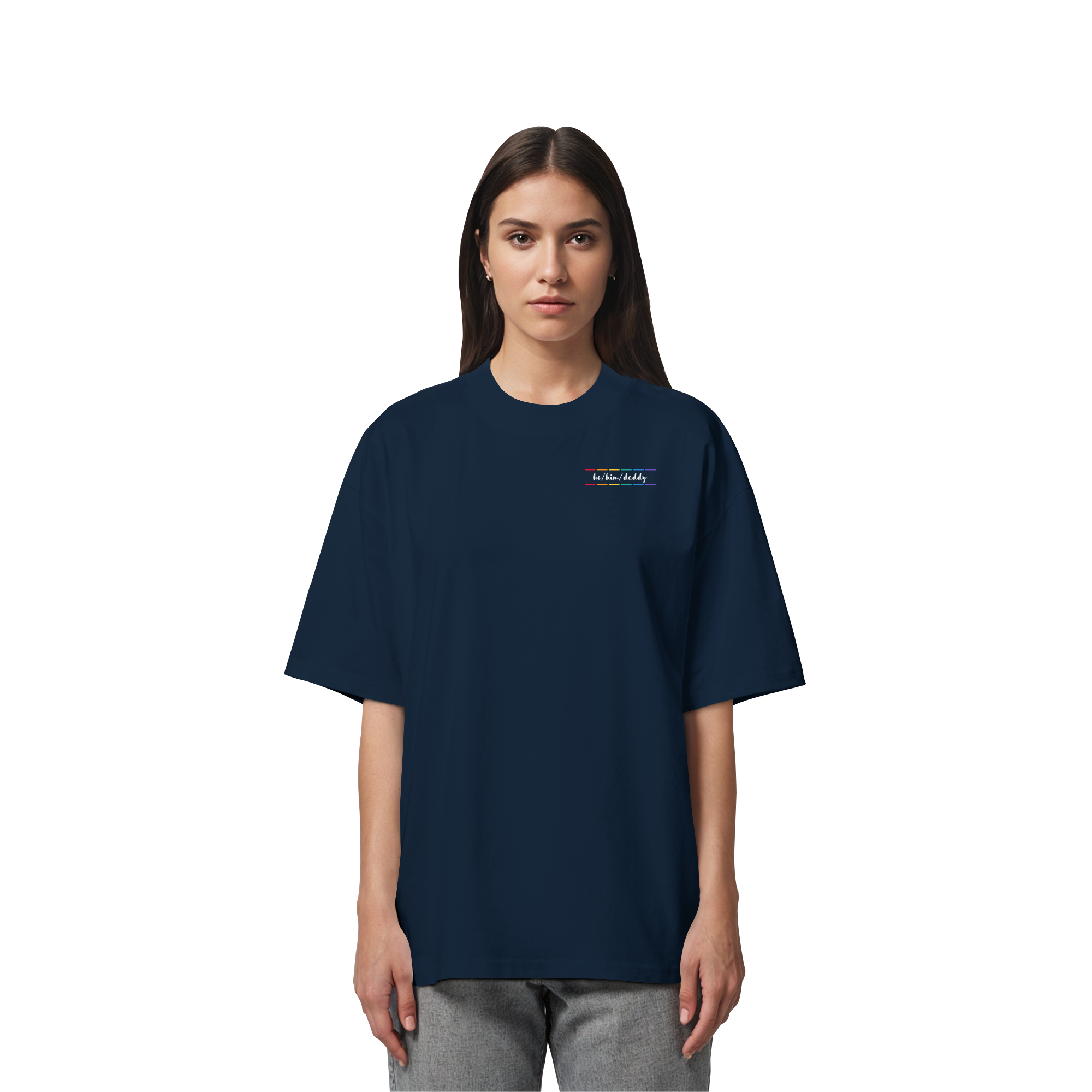 he/him/daddy "Pride Stripes Edition" - Organic Oversize Shirt