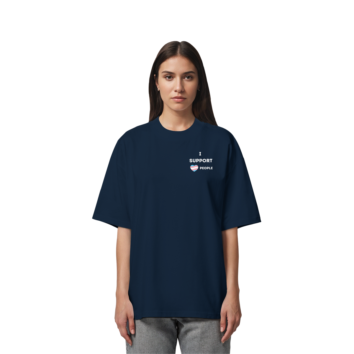 I support Trans People - Organic Oversize Shirt